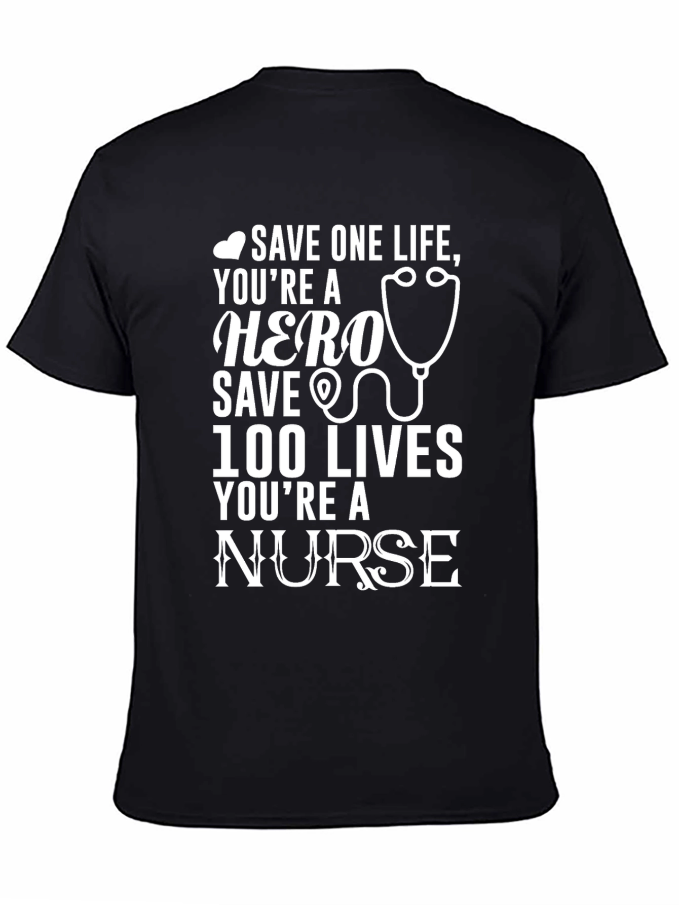 Hero Nurse Graphic Tee - Save Lives