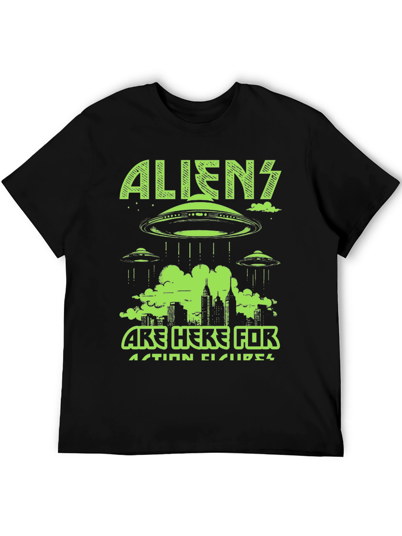 Aliens Here for Action Figures Graphic Tee