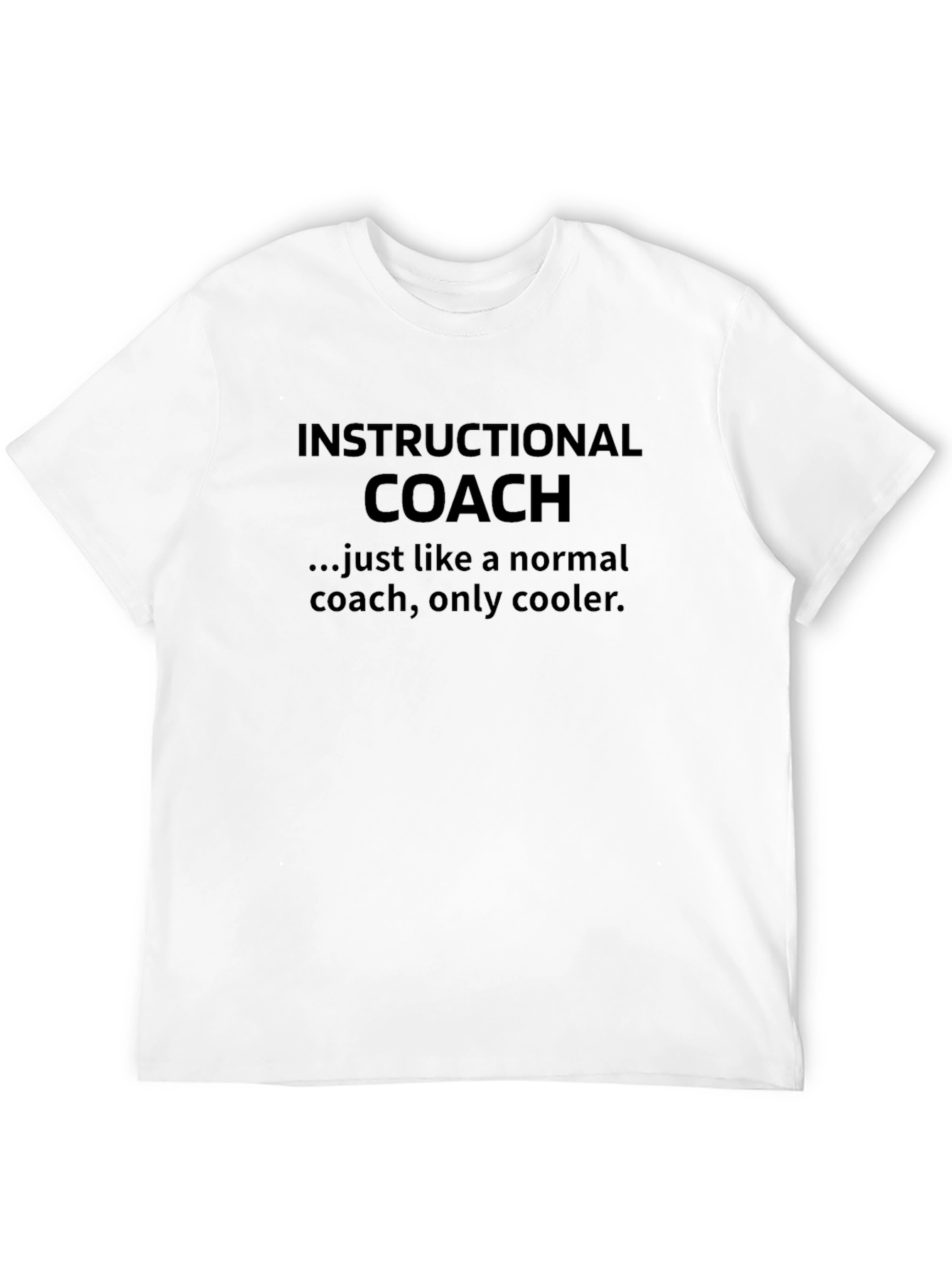 Instructional Coach T-Shirt - Cool Coach Tee