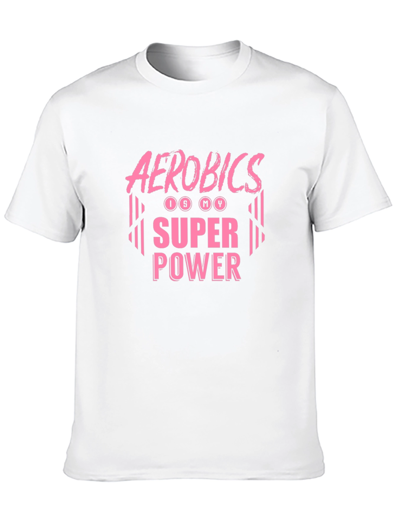 Aerobics is My Superpower T-Shirt