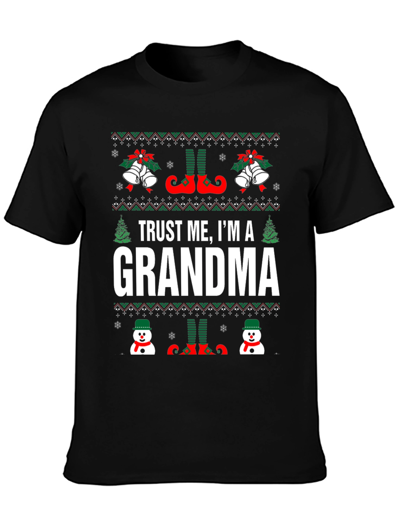 Trust Me Im a Grandma Christmas T-Shirt