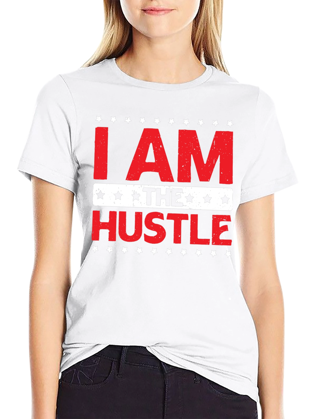 I AM THE HUSTLE Graphic T-Shirt