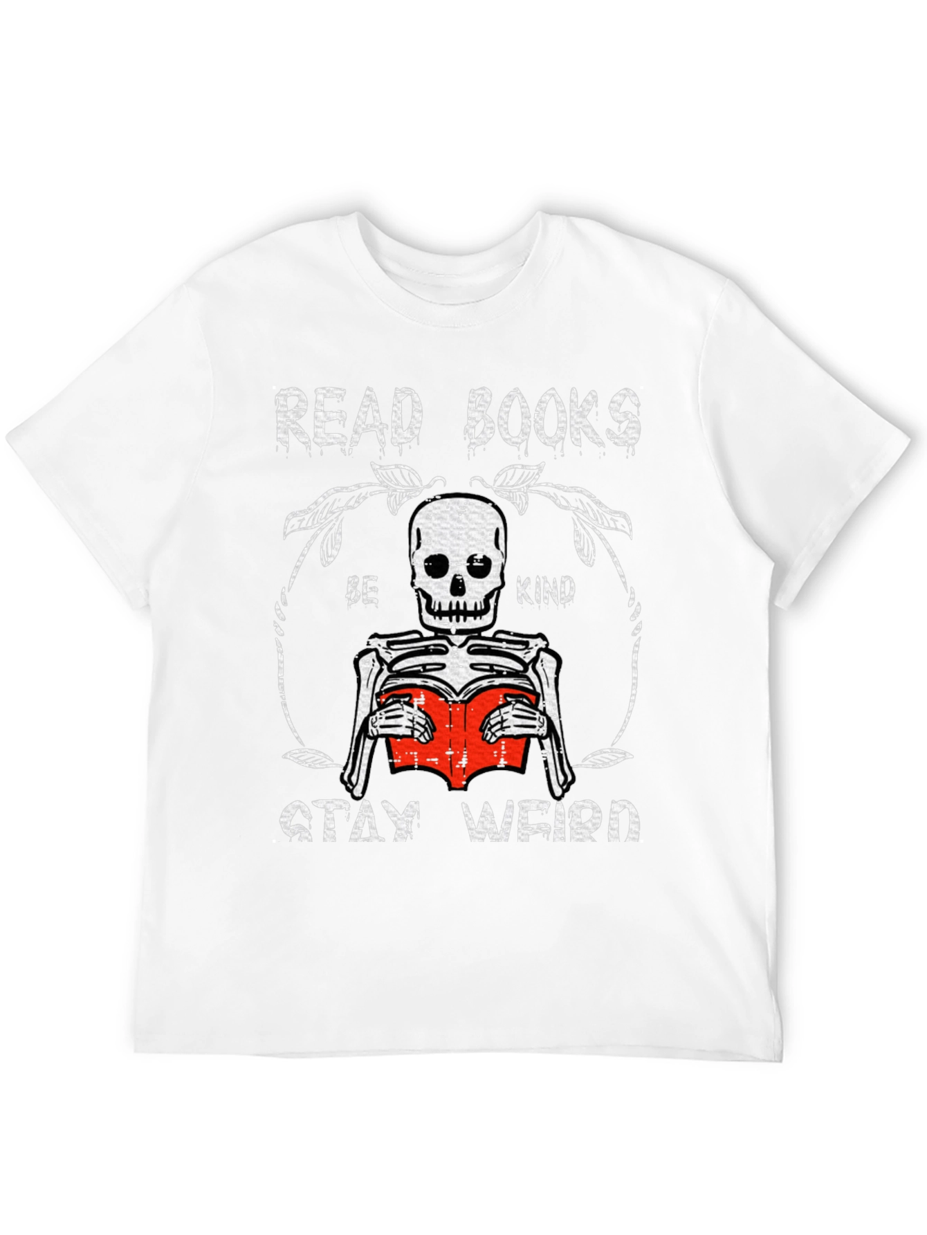 Read Books Be Kind Stay Weird Skeleton T-Shirt