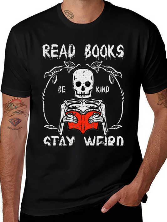 Read Books Be Kind Stay Weird Skeleton T-Shirt