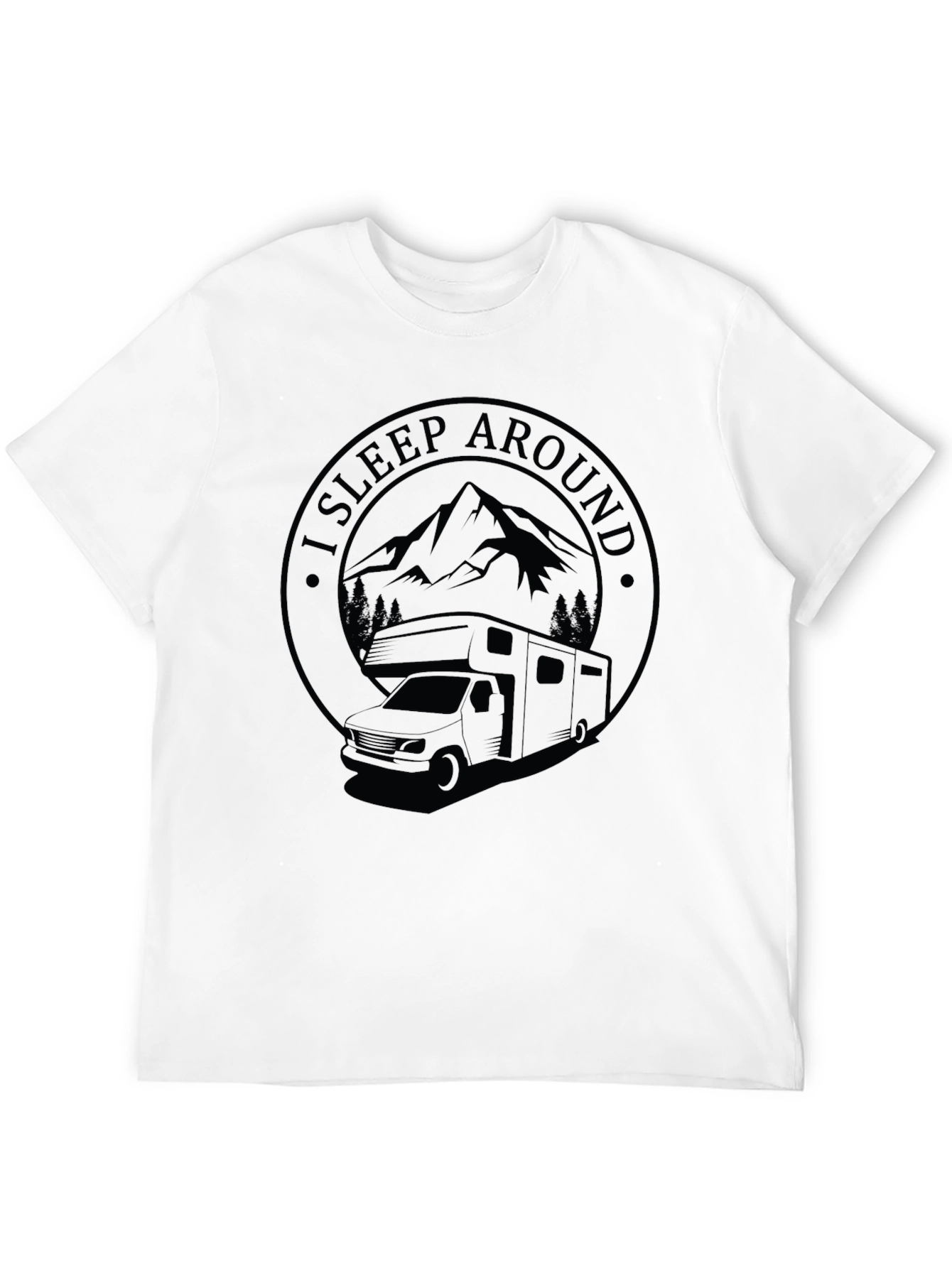 I Sleep Around RV Camping T-Shirt