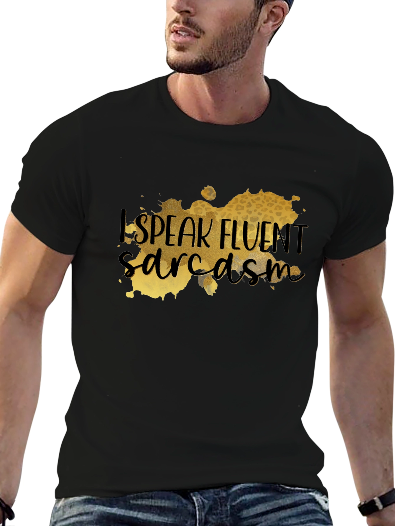 Fluent Sarcasm Graphic T-Shirt