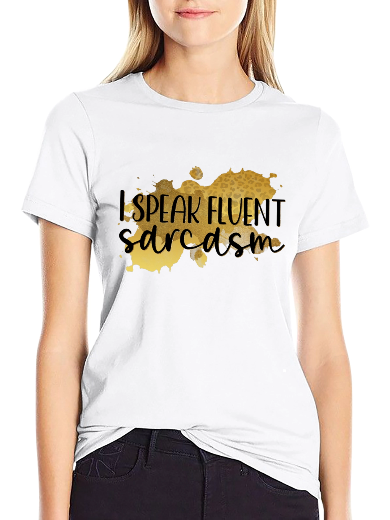 Fluent Sarcasm Graphic T-Shirt