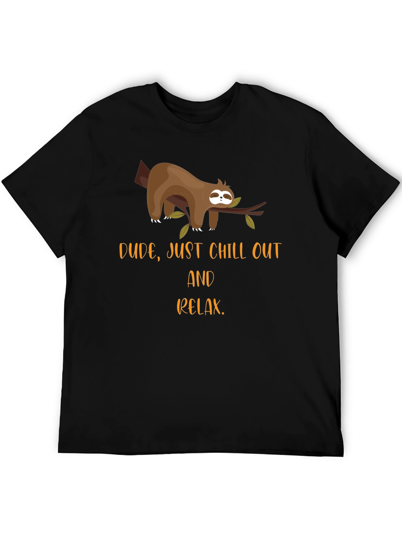 Chill Out Sloth T-Shirt - Relax & Unwind