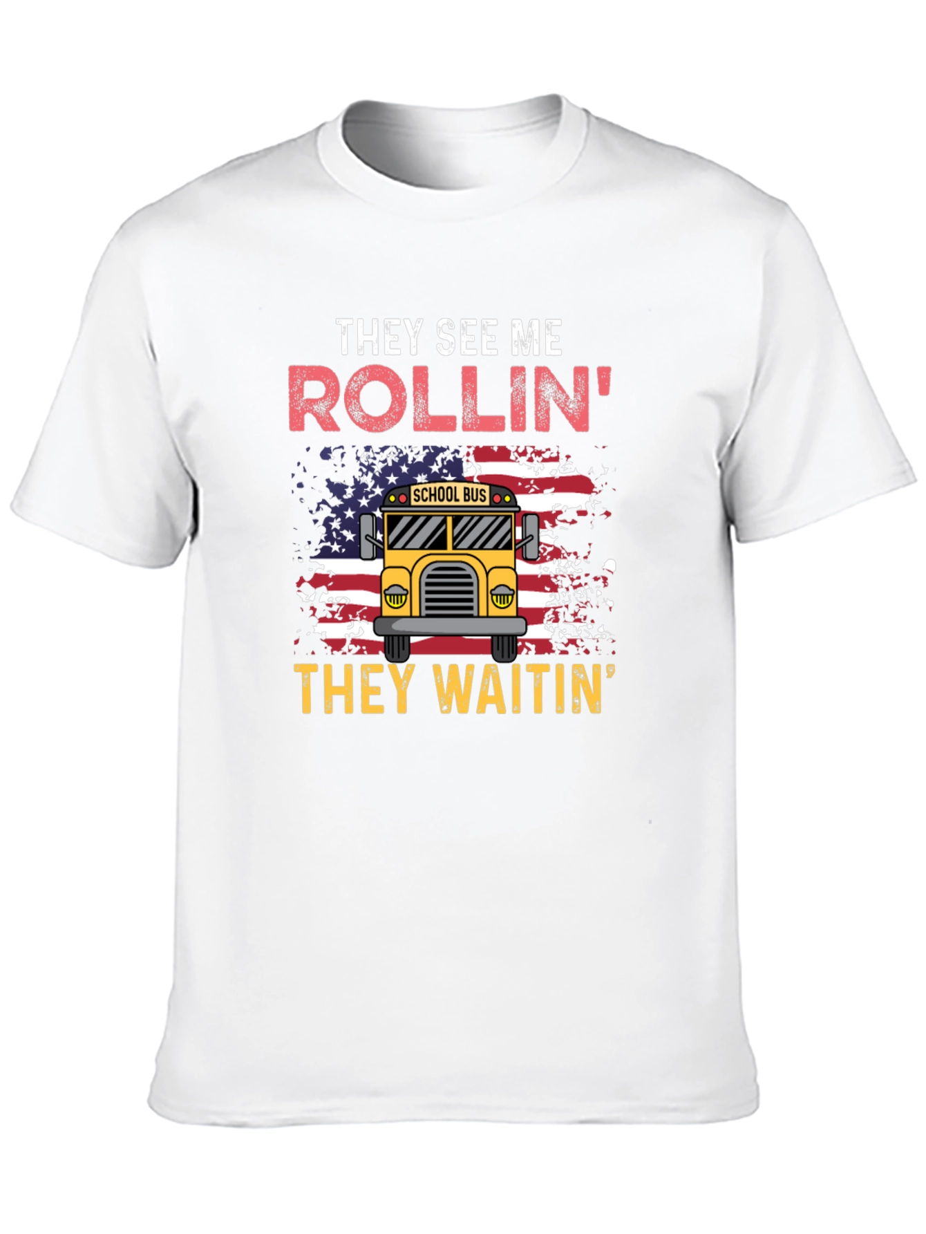 They See Me Rollin T-Shirt School Bus
