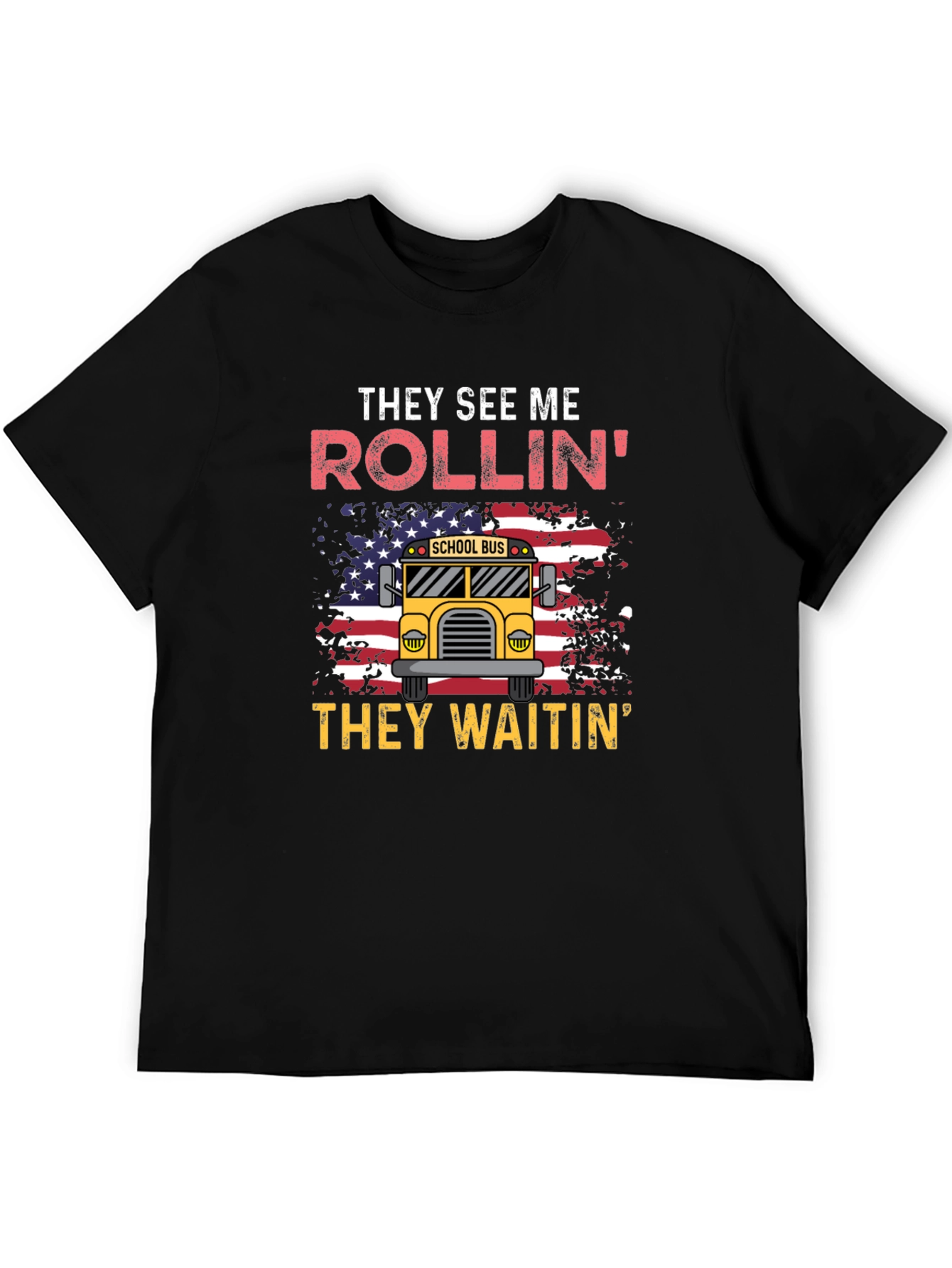 They See Me Rollin T-Shirt School Bus