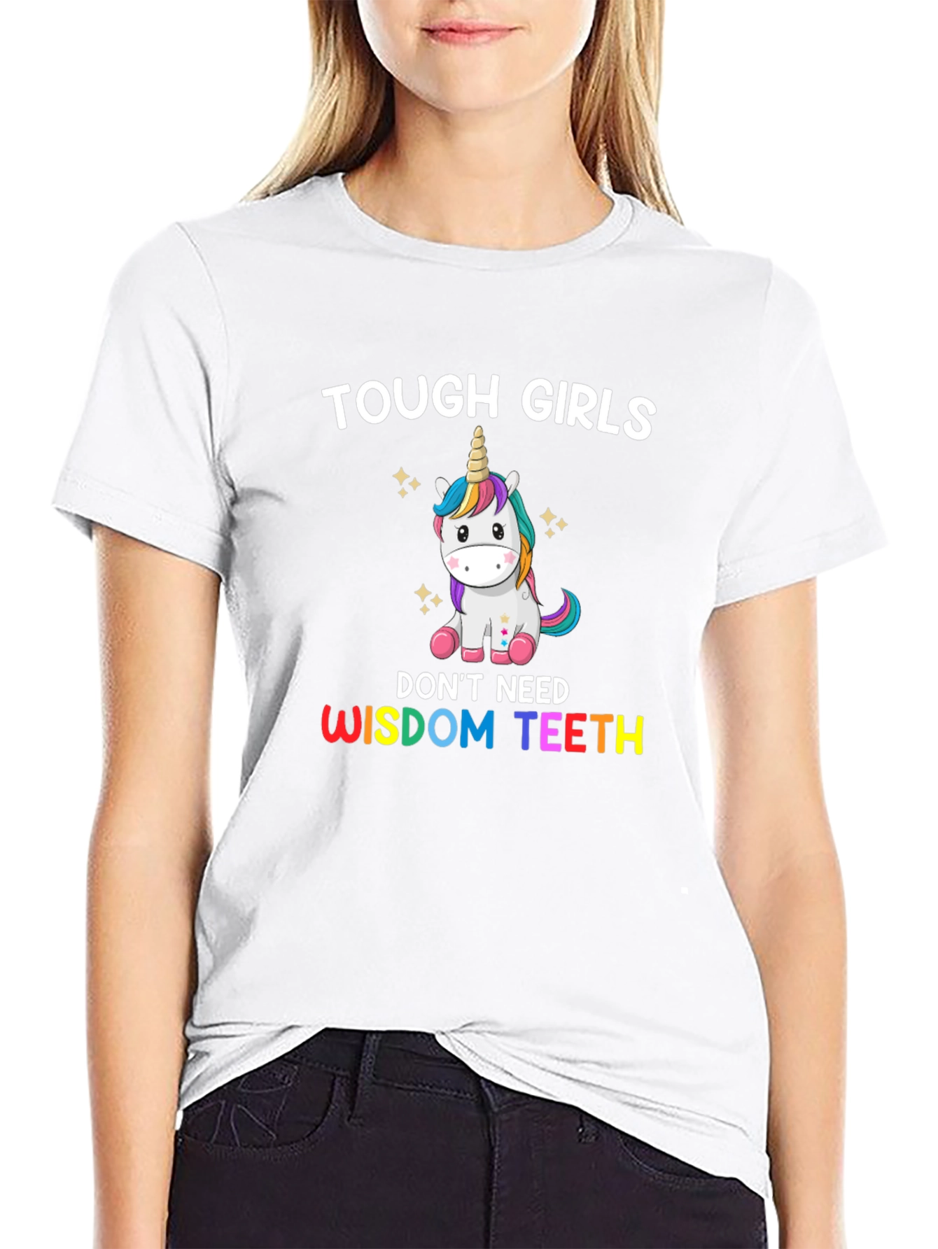 Tough Girls Dont Need Wisdom Teeth T-Shirt