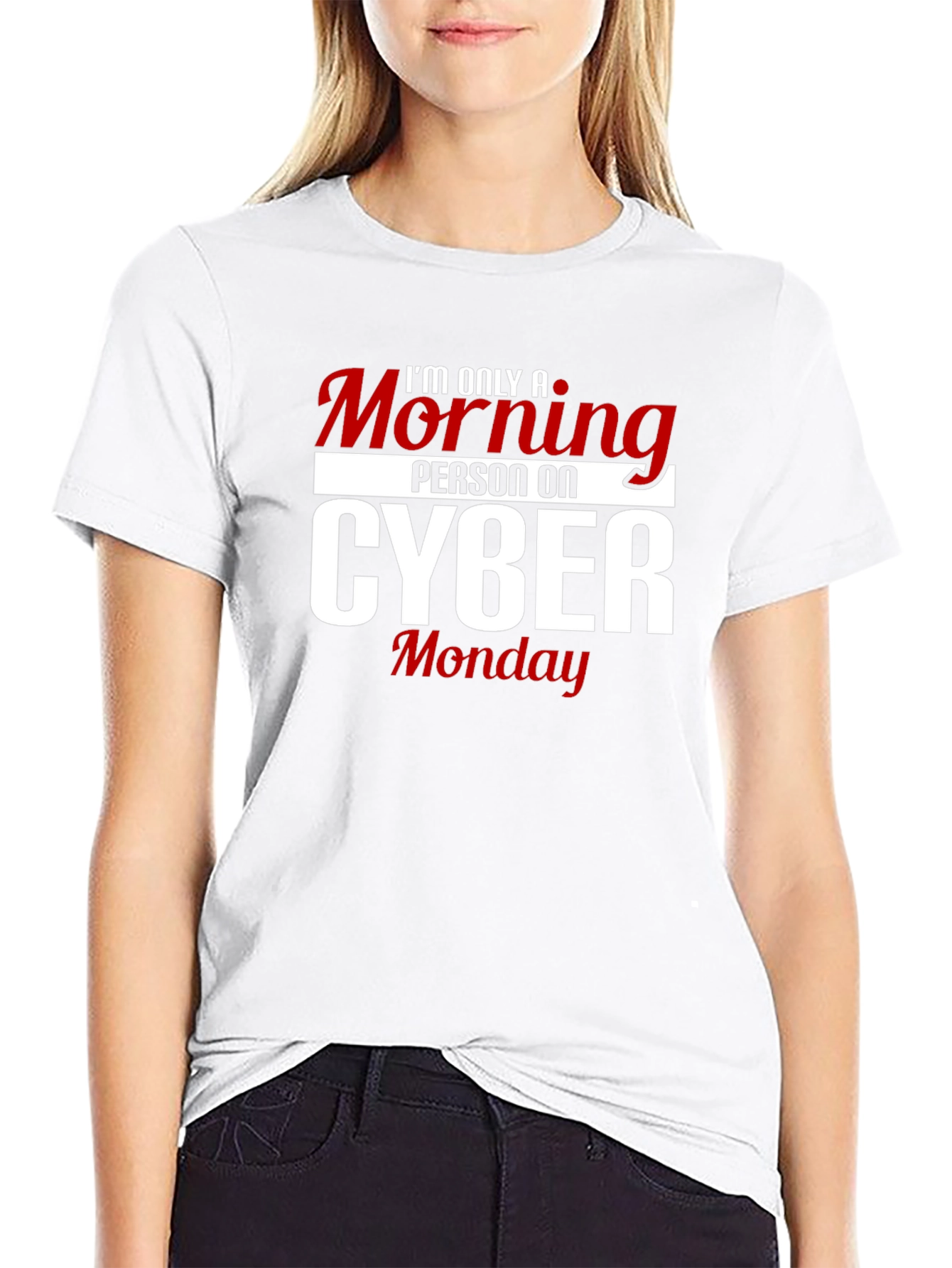 Cyber Monday Morning Person T-Shirt - Black