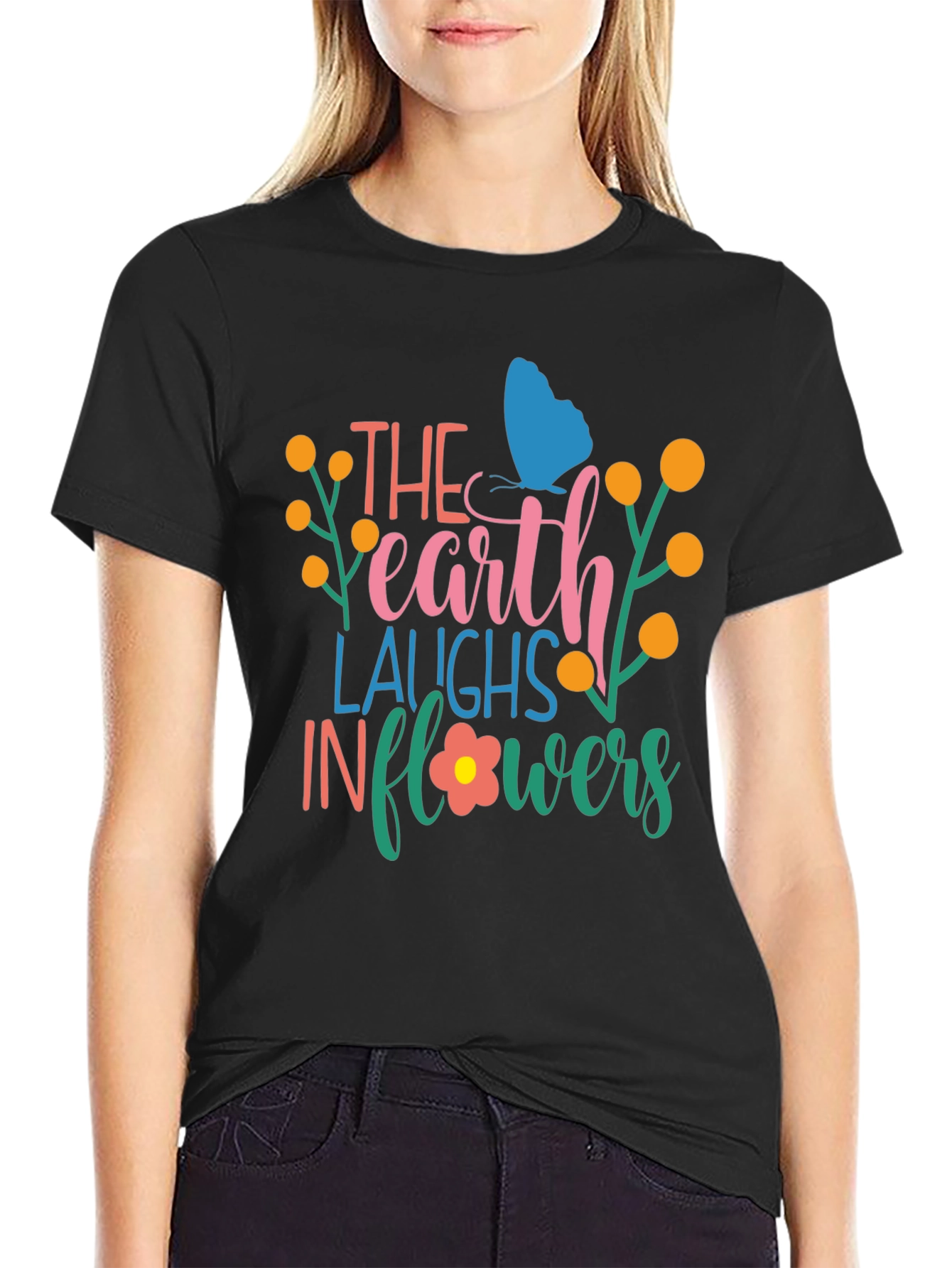 Earth Laughs in Flowers T-Shirt