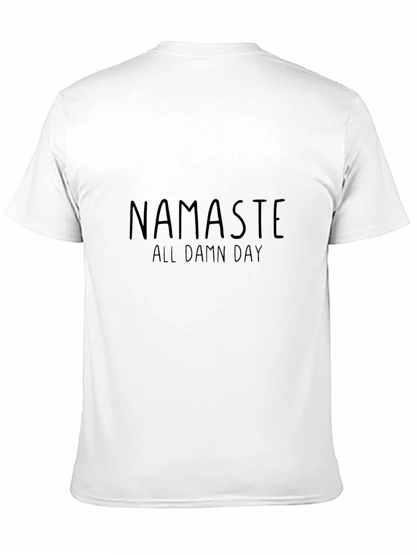 Namaste All Damn Day Black Graphic T-Shirt