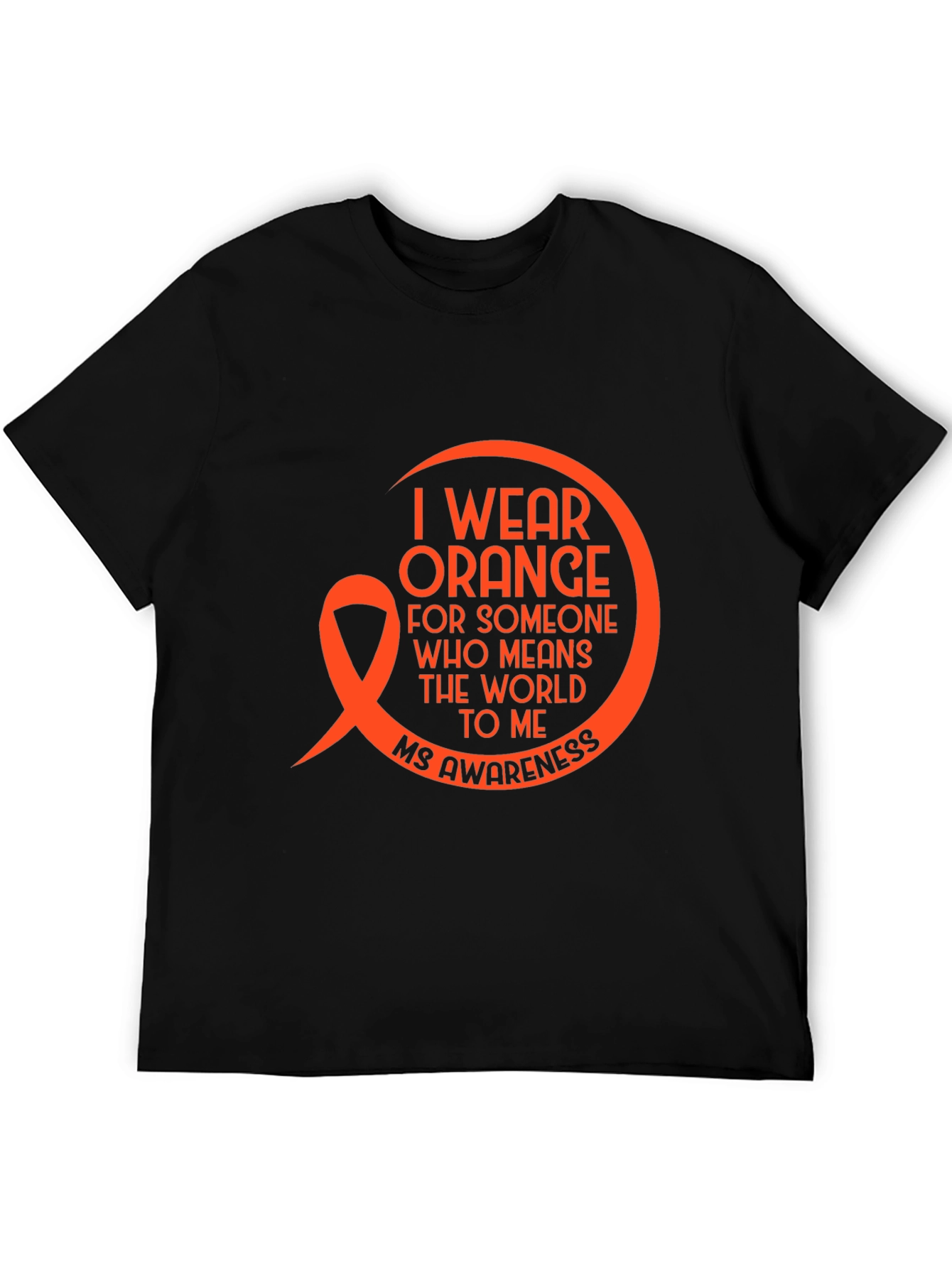 MS Awareness Tee: I Wear Orange