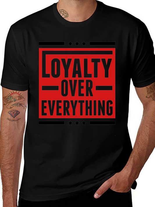 Loyalty Over Everything Graphic Tee - Mens Black T-Shirt