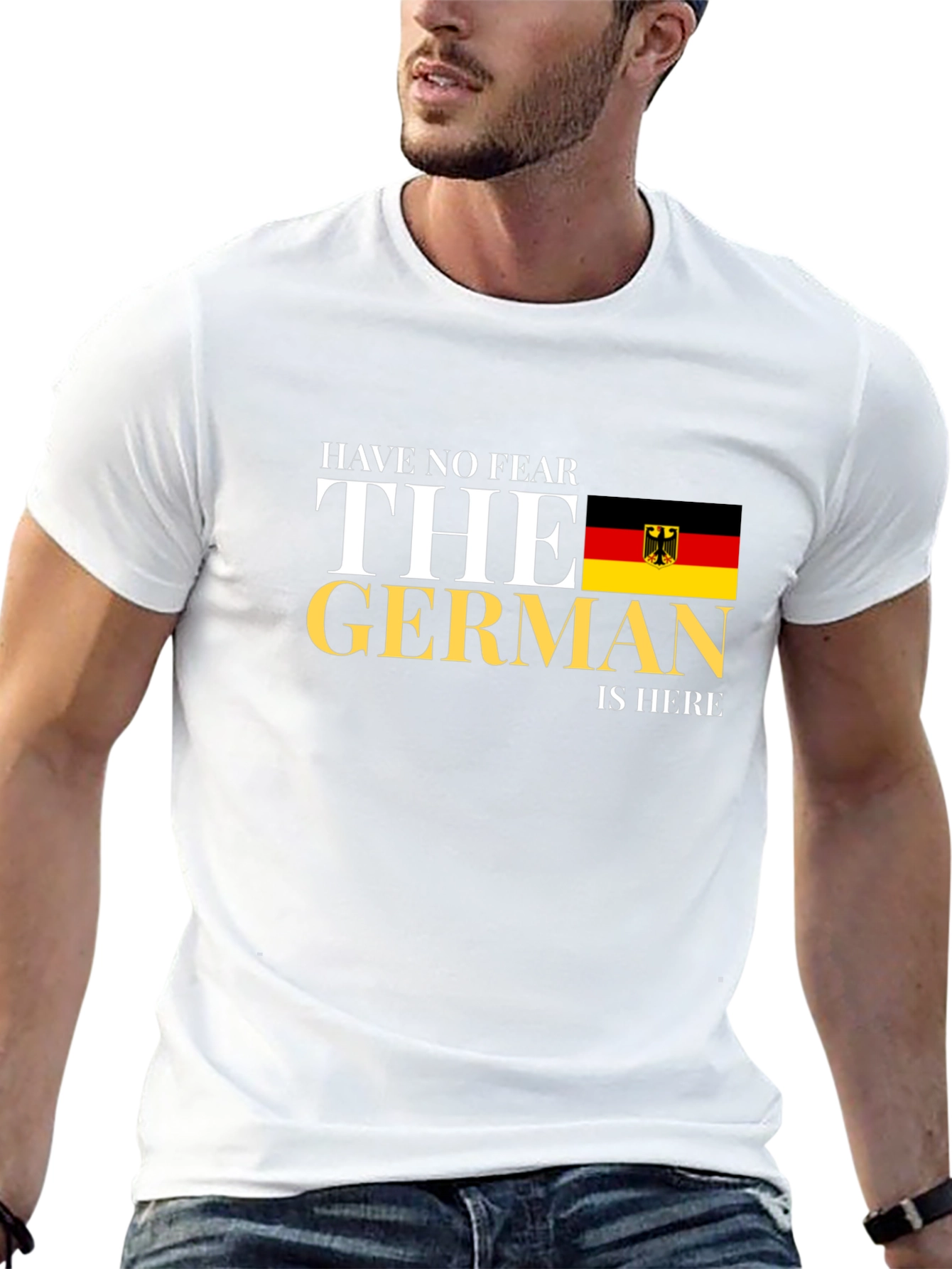 German Pride T-Shirt - Have No Fear