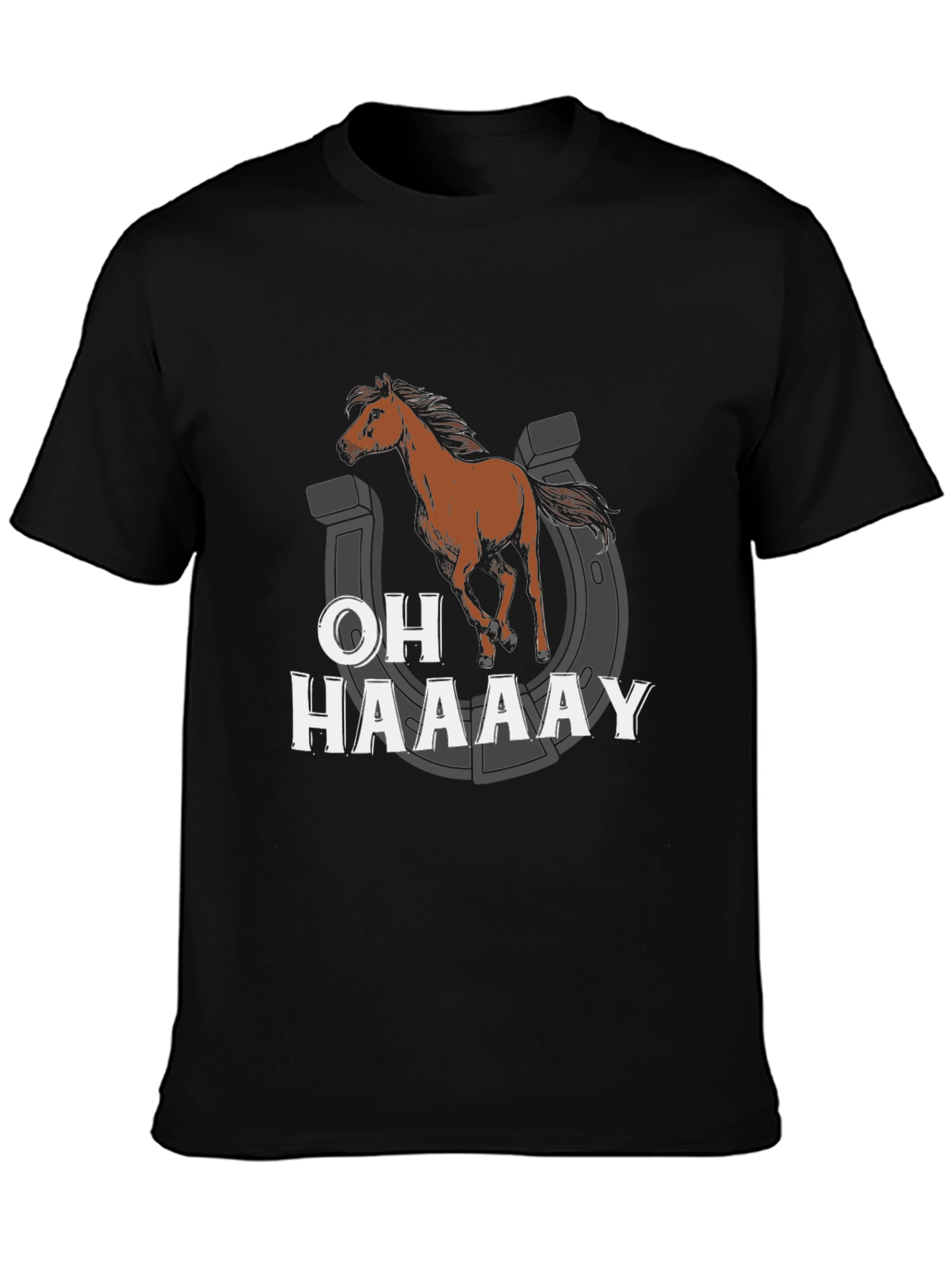 Funny Horse T-Shirt - Oh Haaaay! Graphic Tee