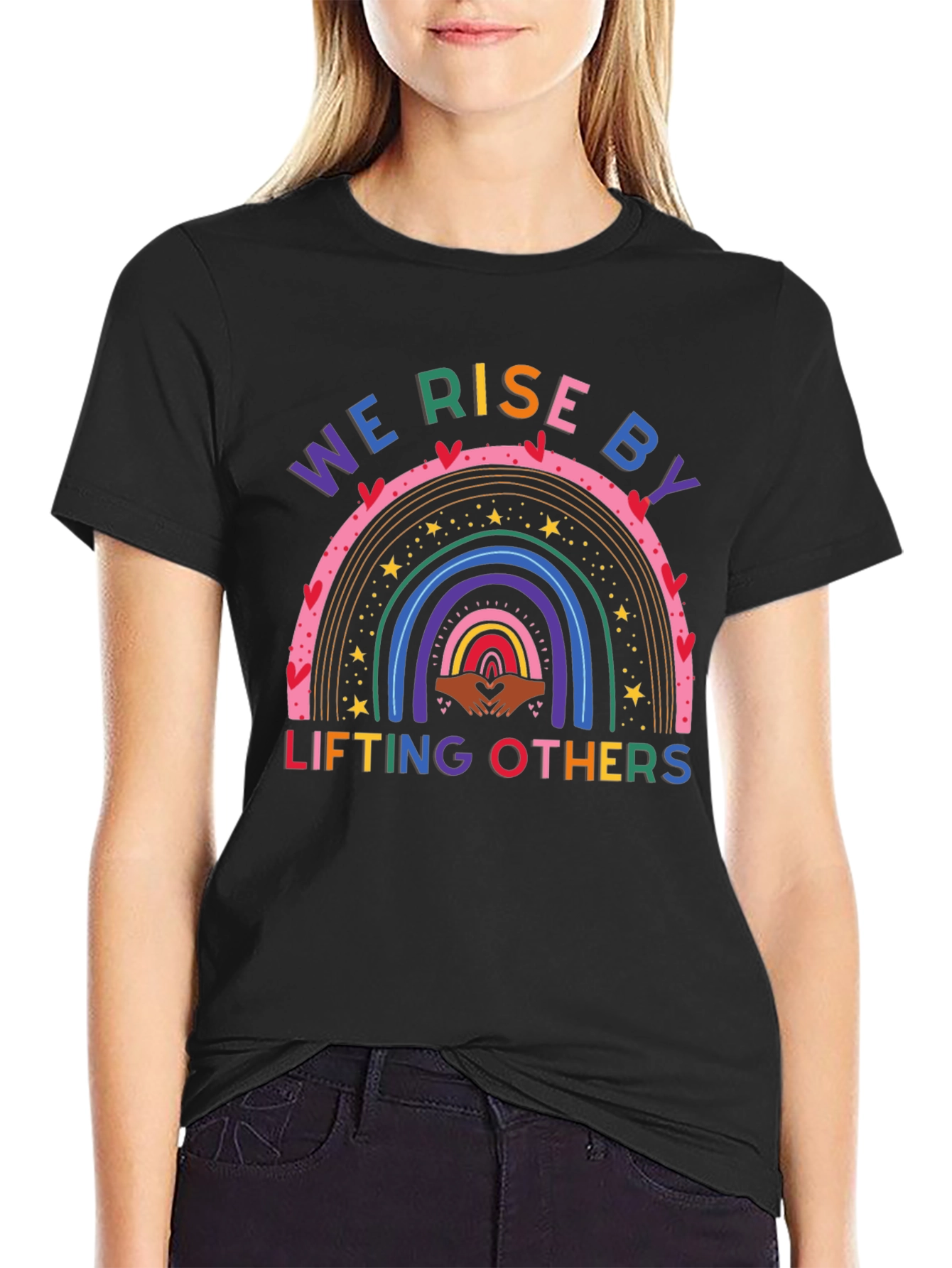 We Rise By Lifting Others Graphic Tee