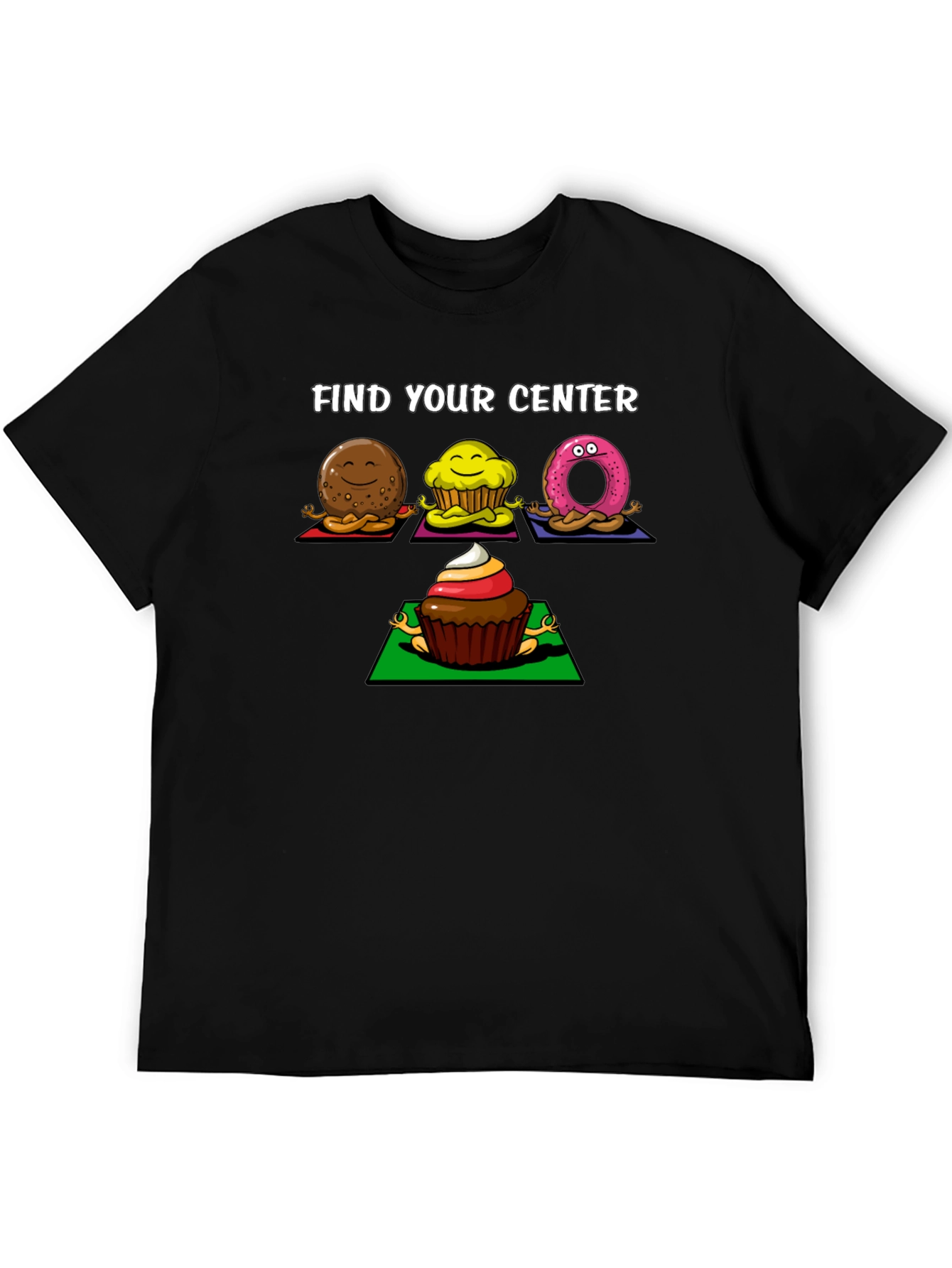 Find Your Center Yoga Sweets T-Shirt