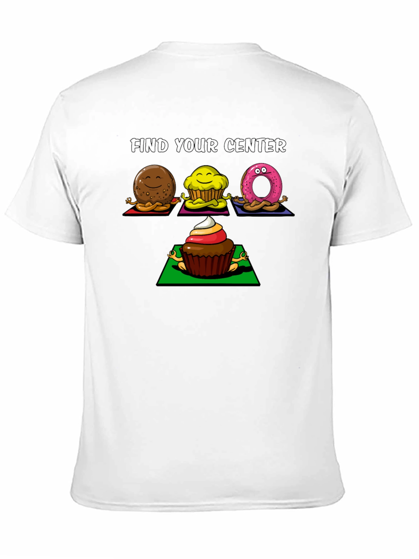 Find Your Center Yoga Sweets T-Shirt