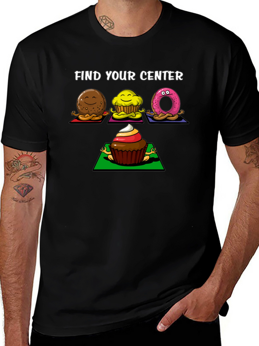 Find Your Center Yoga Sweets T-Shirt