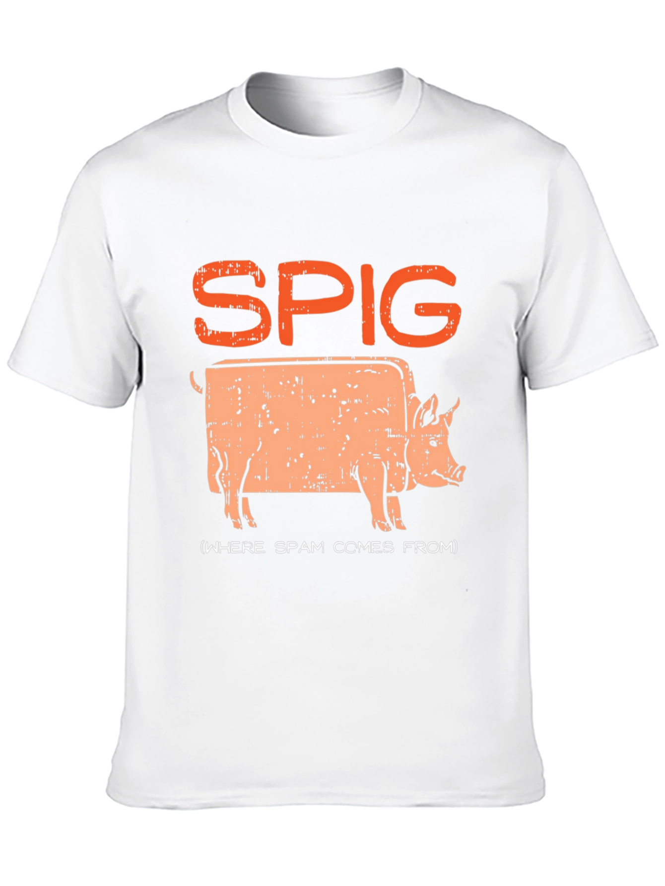 SPIG Pig T-Shirt - Where Spam Comes From