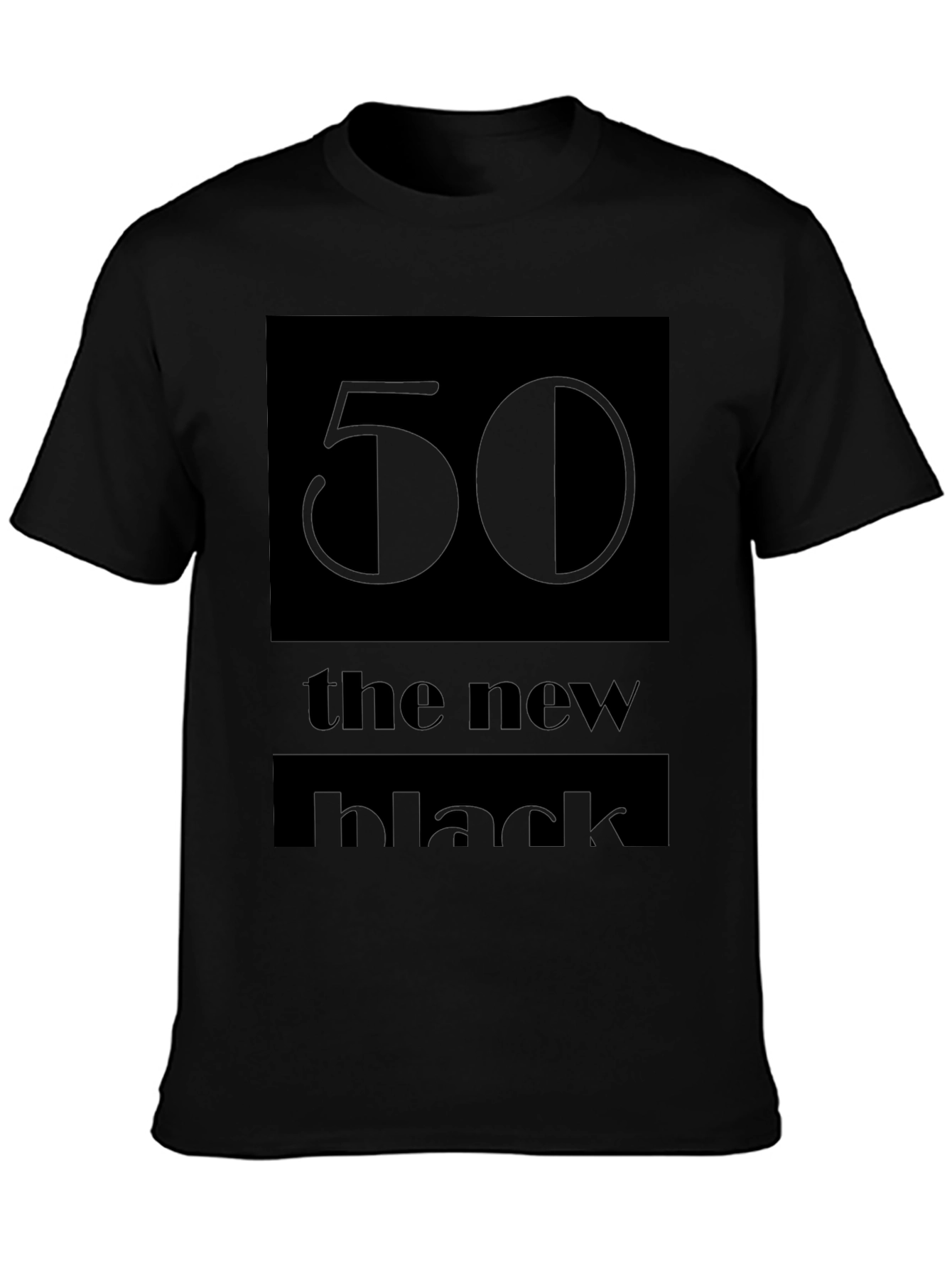 50 the new black T-Shirt