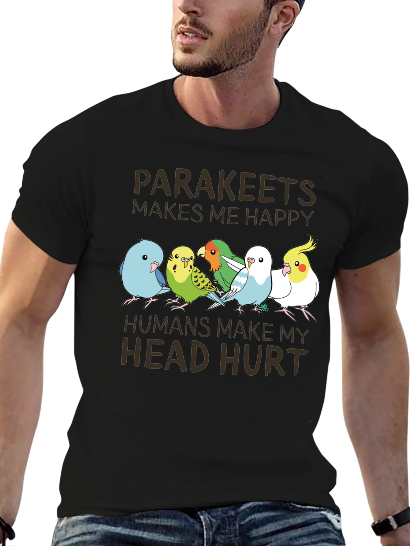 Parakeets Make Me Happy T-Shirt
