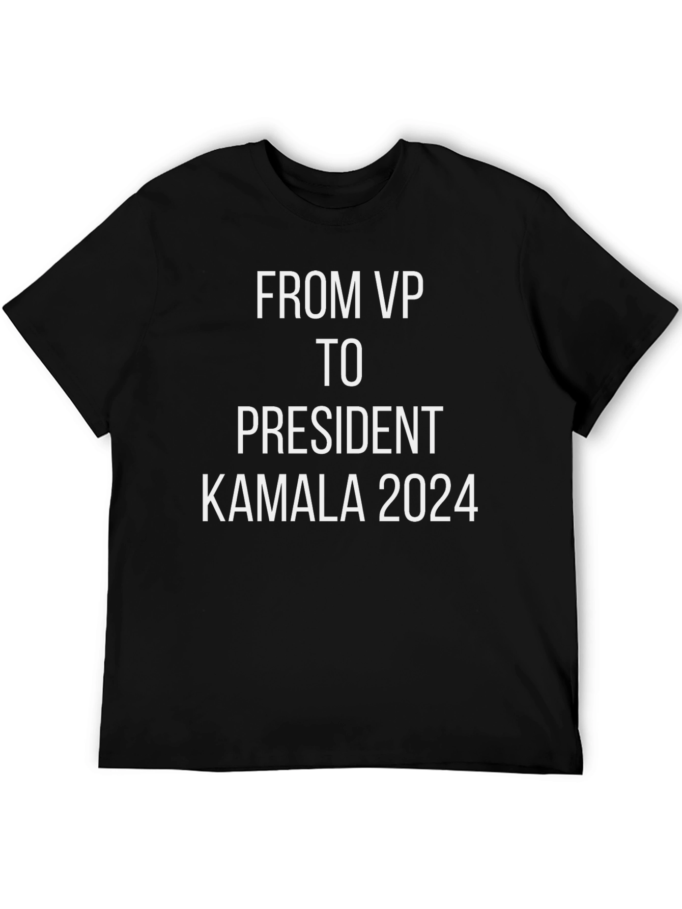 Kamala 2024 T-Shirt - From VP to President Tee