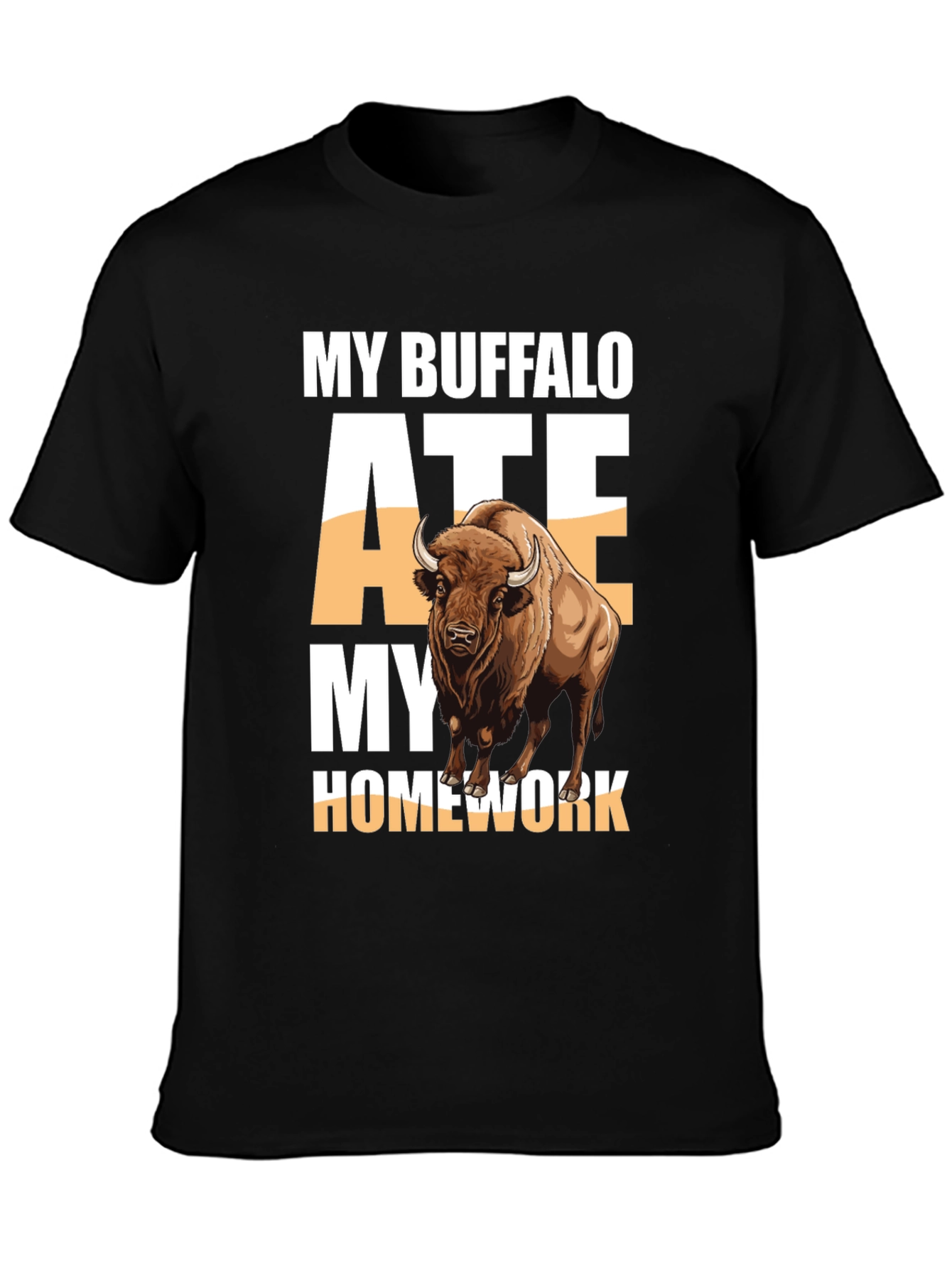 My Buffalo Ate My Homework T-Shirt