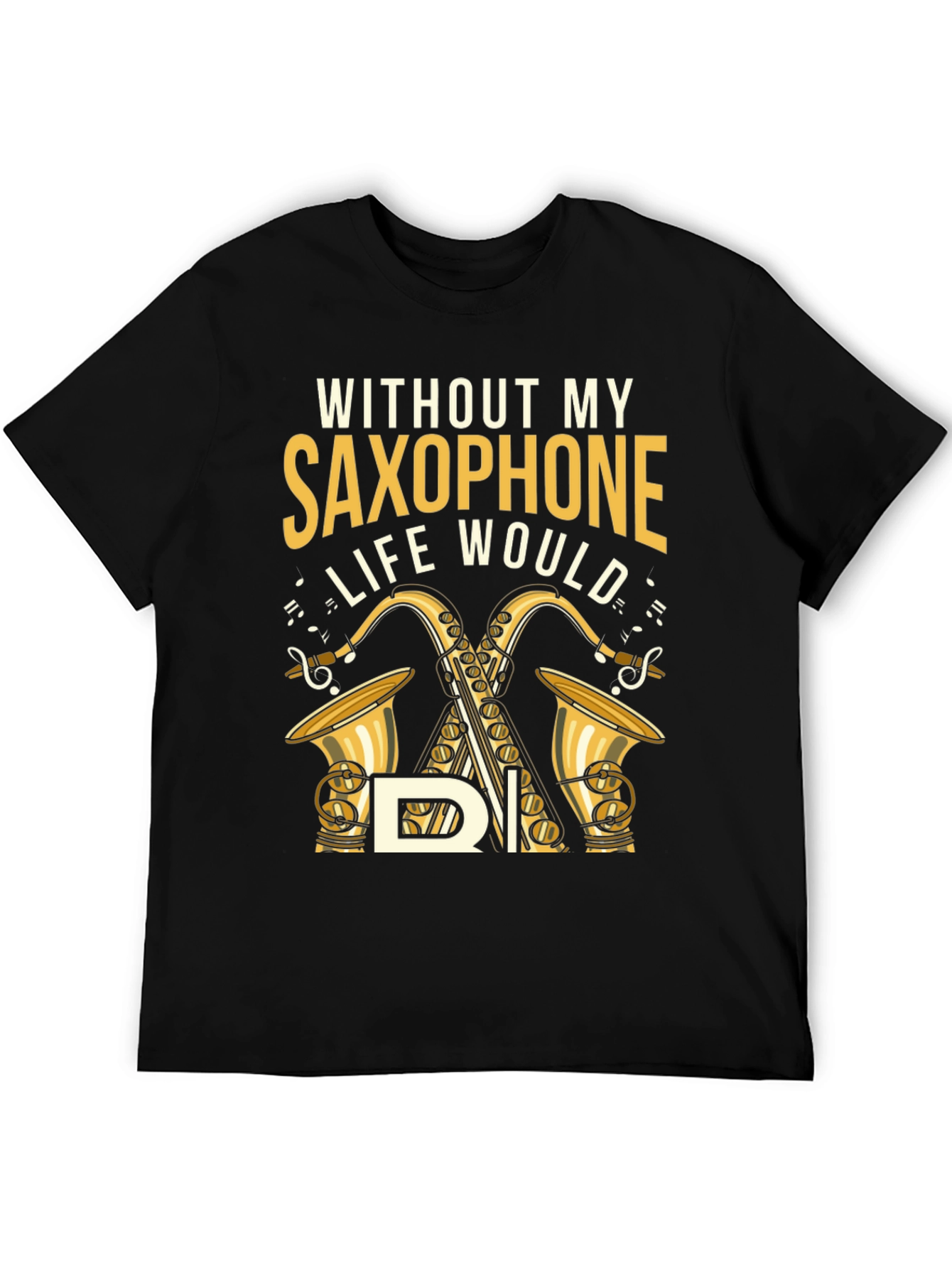 Saxophone Lover T-Shirt - Music is Life