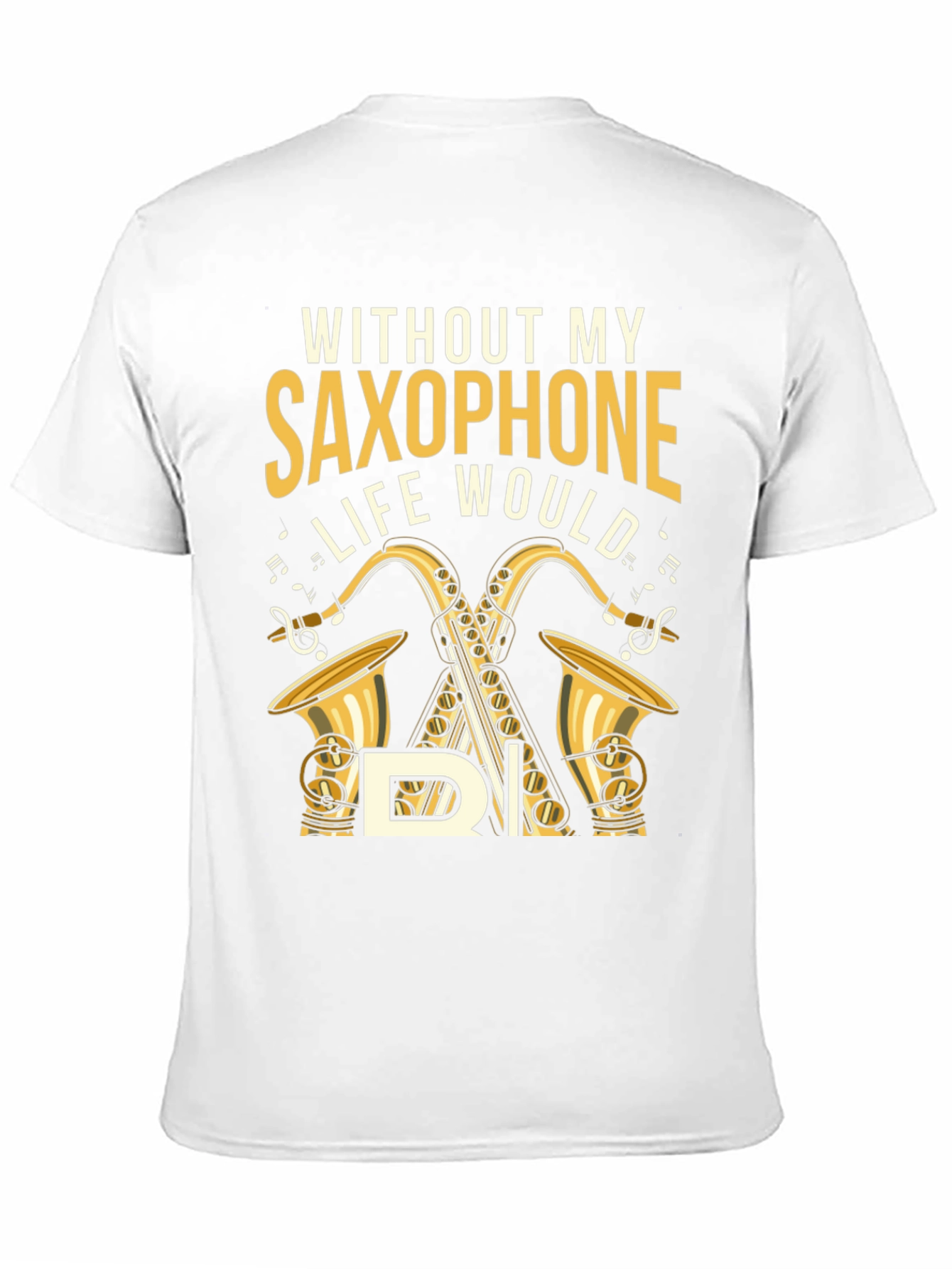 Saxophone Lover T-Shirt - Music is Life