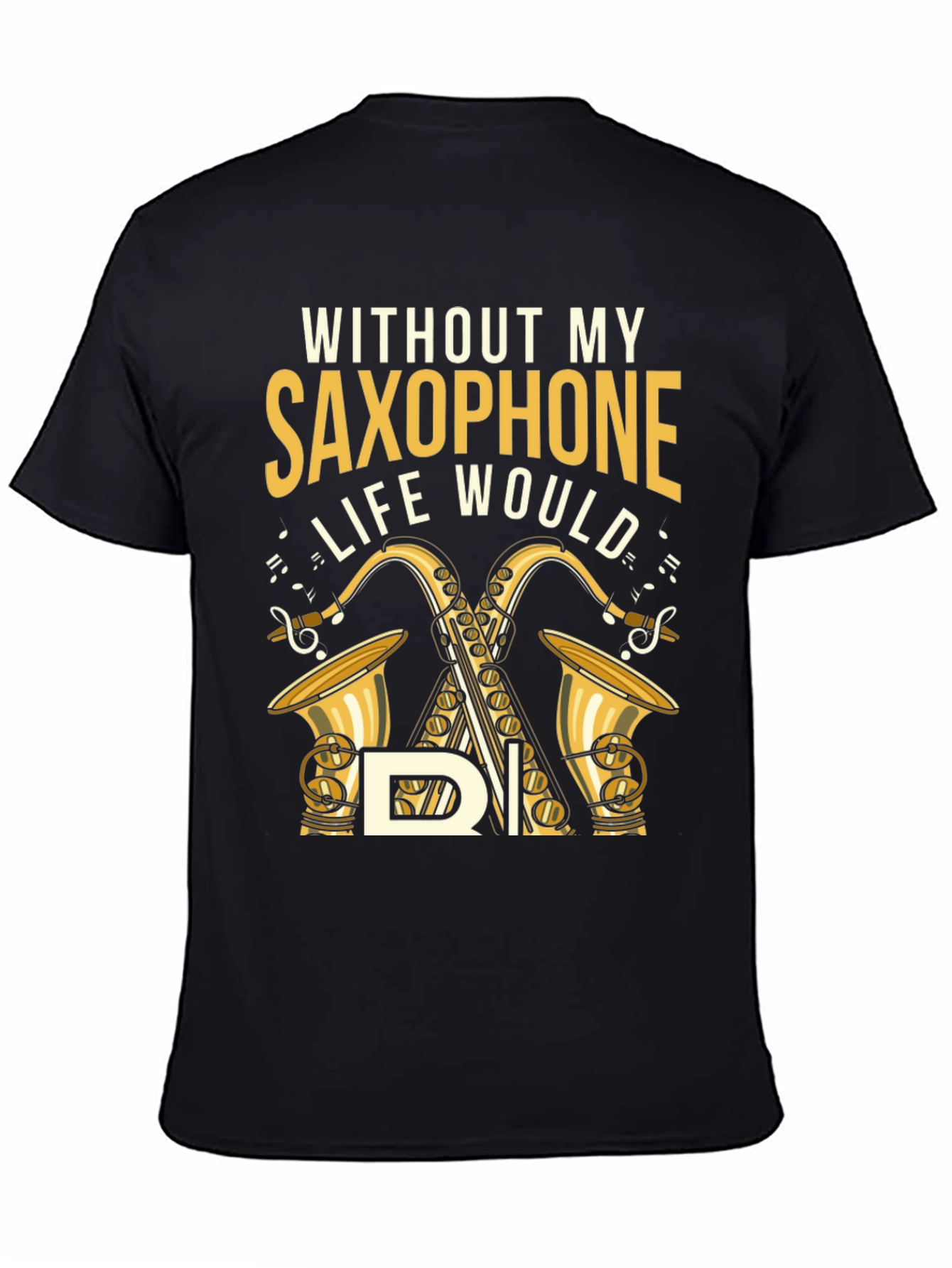 Saxophone Lover T-Shirt - Music is Life