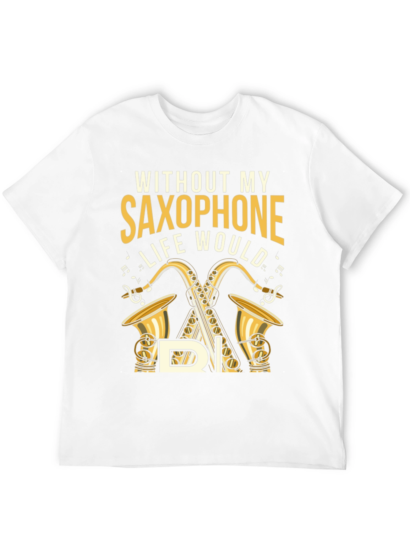 Saxophone Lover T-Shirt - Music is Life
