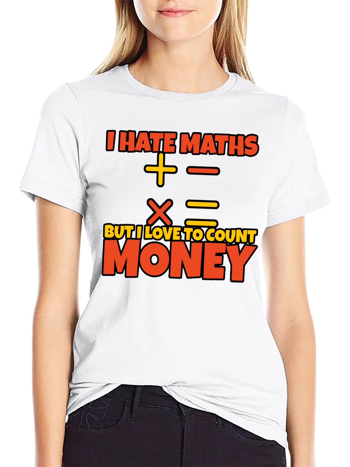 I Hate Maths Love Money Graphic T-Shirt