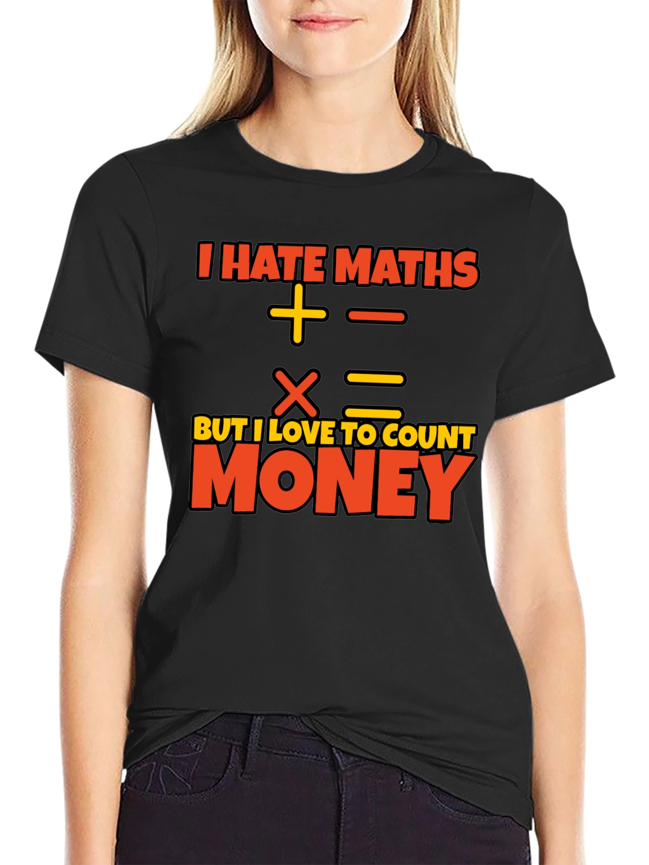 I Hate Maths Love Money Graphic T-Shirt