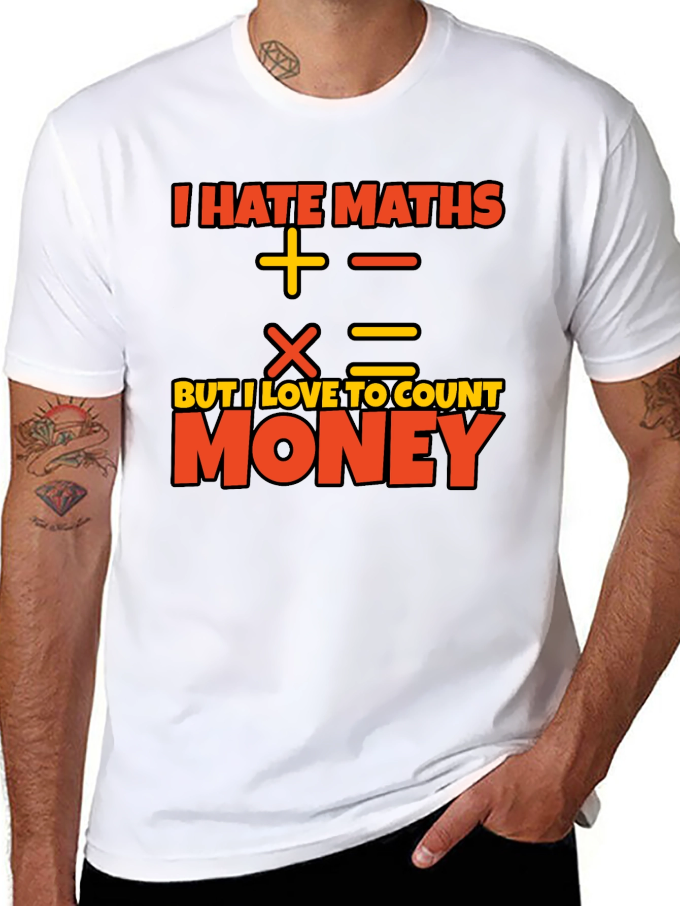 I Hate Maths Love Money Graphic T-Shirt