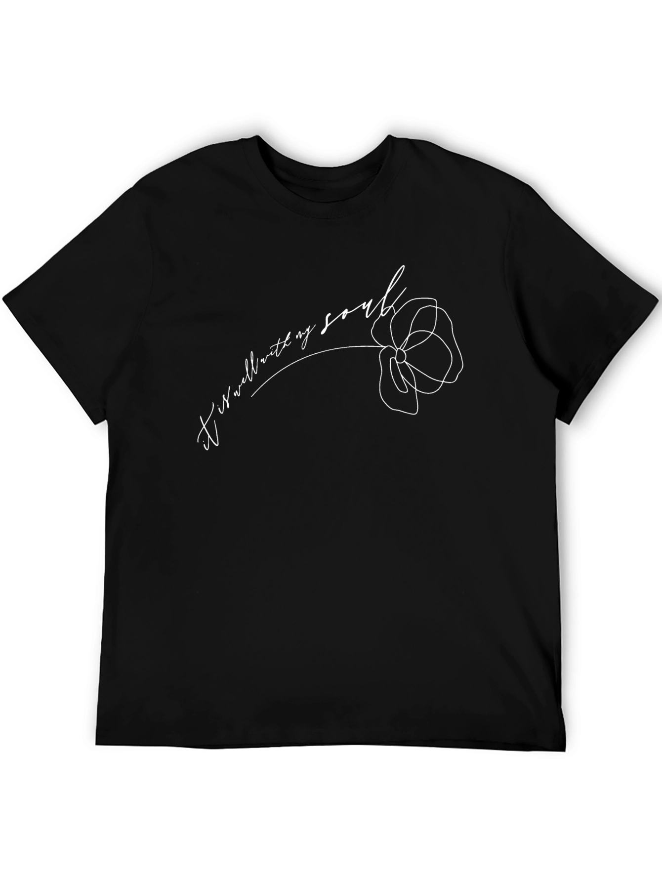 It Is Well With My Soul T-Shirt