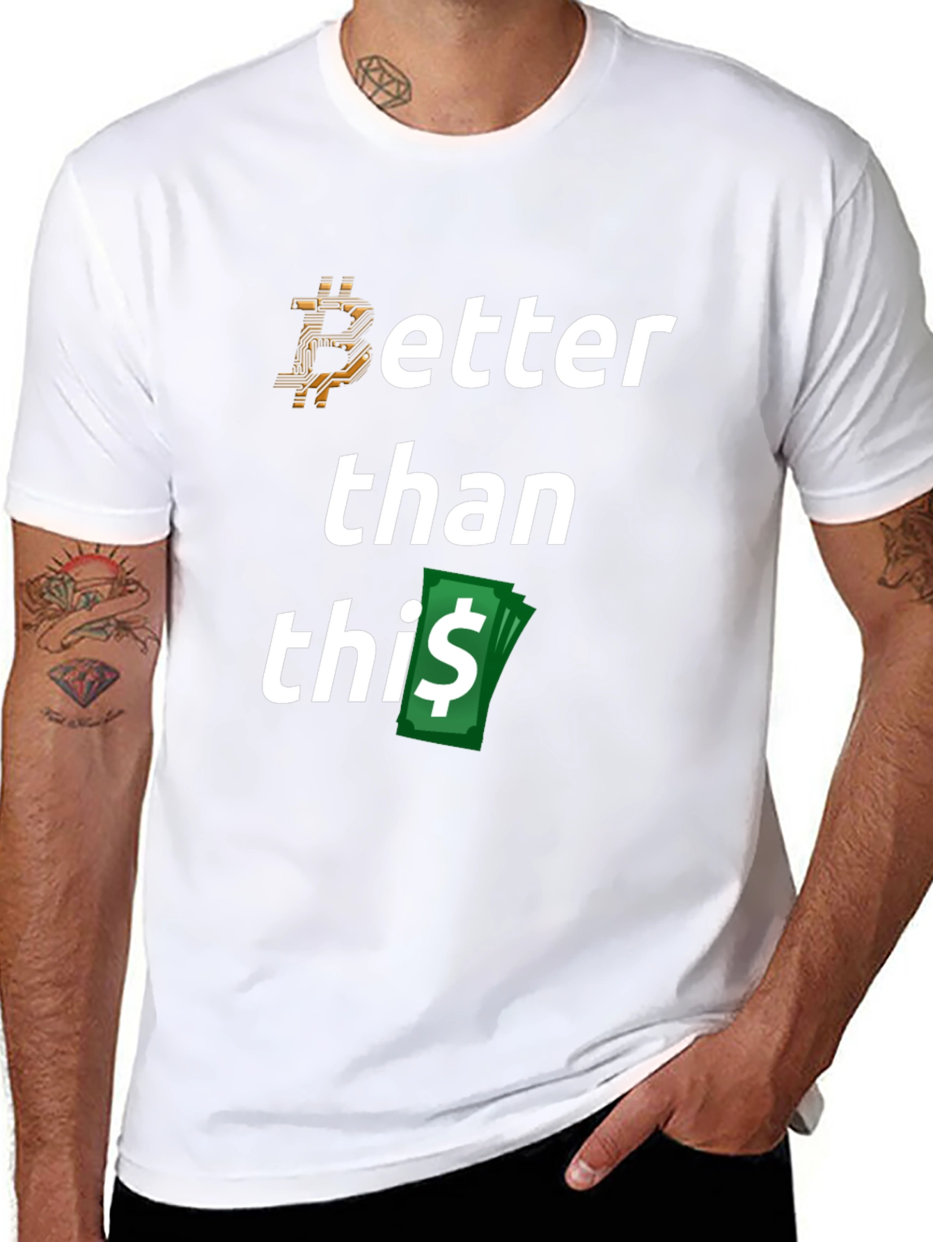 Bitcoin Better Than This T-Shirt Crypto Tee