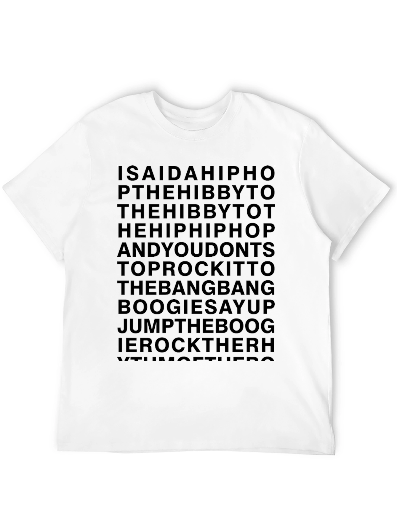 ISAIDAHIPHOP T-Shirt Black