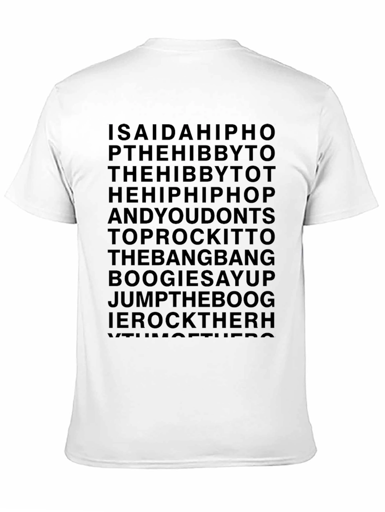 ISAIDAHIPHOP T-Shirt Black