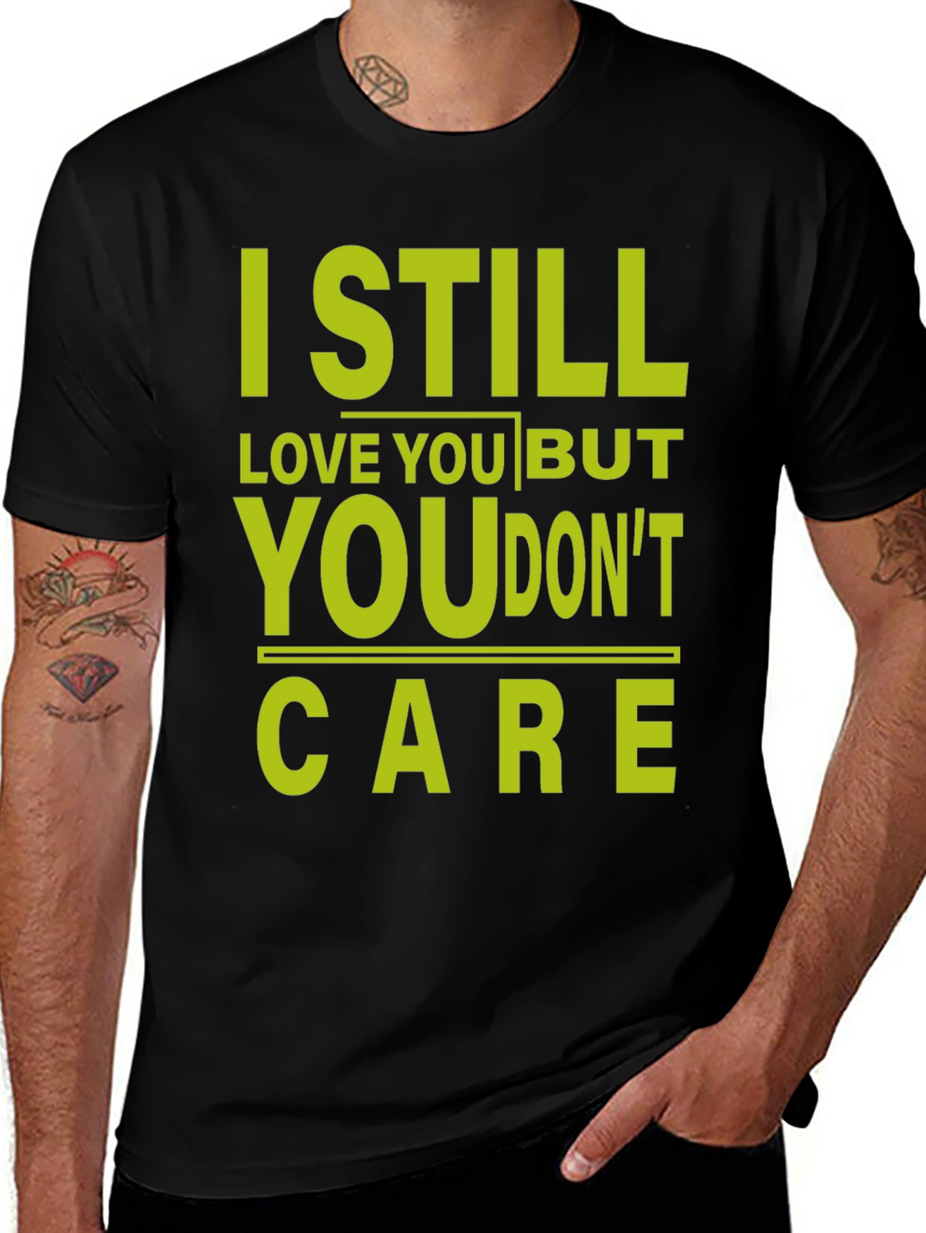 I Still Love You Graphic T-Shirt