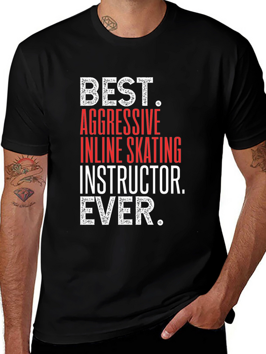 Best Inline Skating Instructor Ever T-Shirt