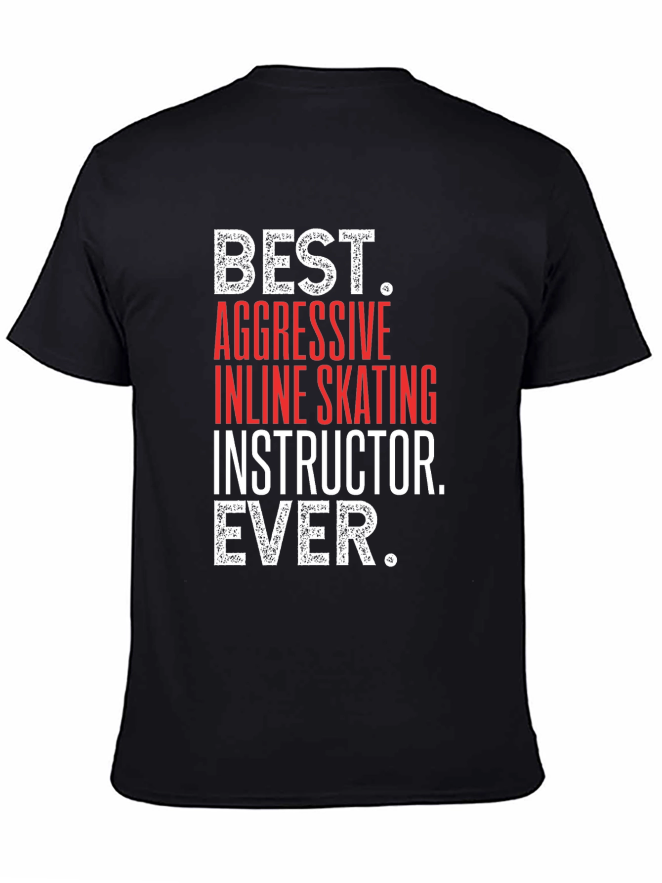 Best Inline Skating Instructor Ever T-Shirt