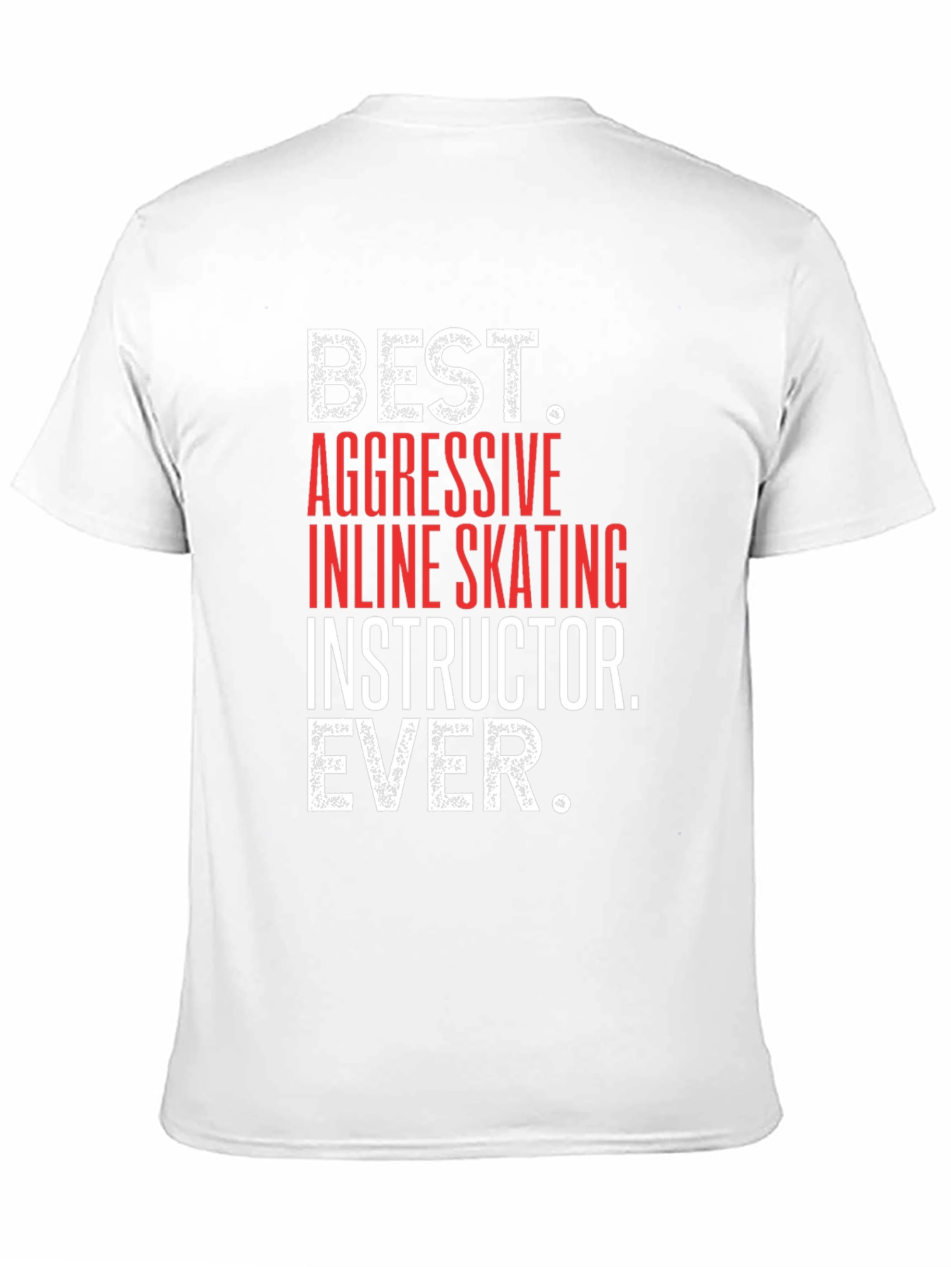 Best Inline Skating Instructor Ever T-Shirt