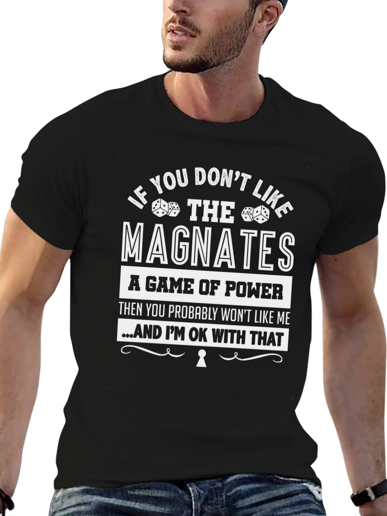 The Magnates T-Shirt - A Game of Power