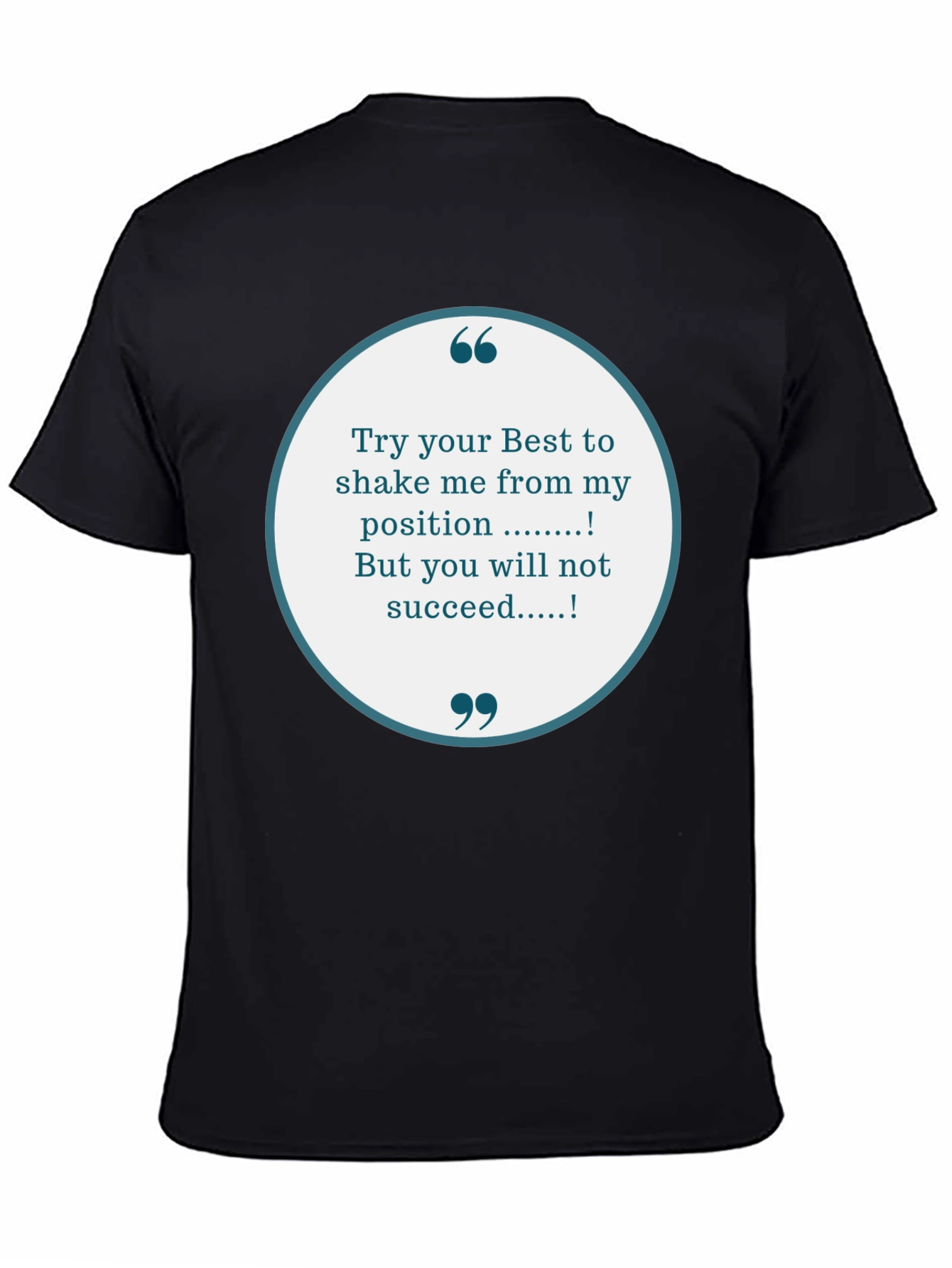 Motivational T-Shirt: Try Your Best