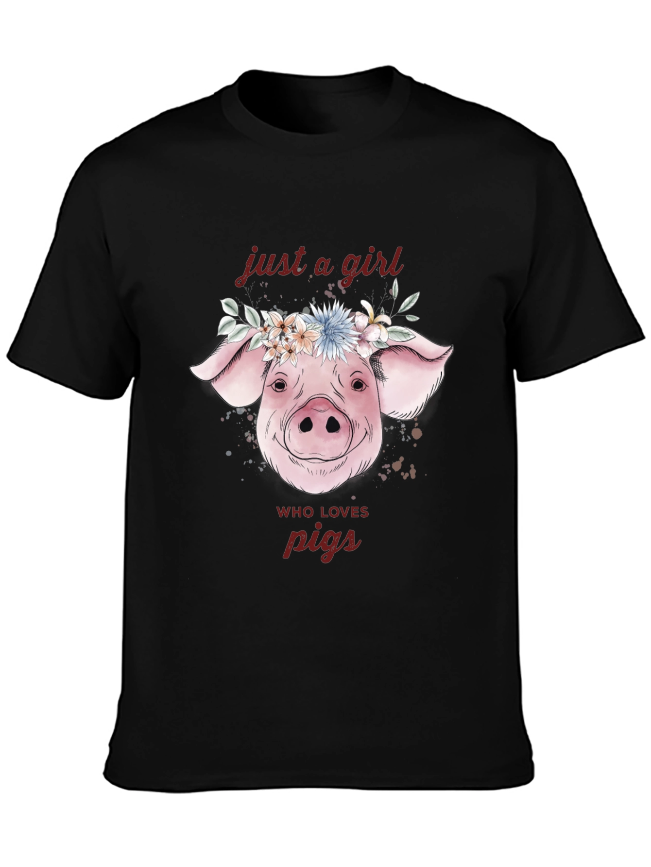 Just A Girl Who Loves Pigs T-Shirt