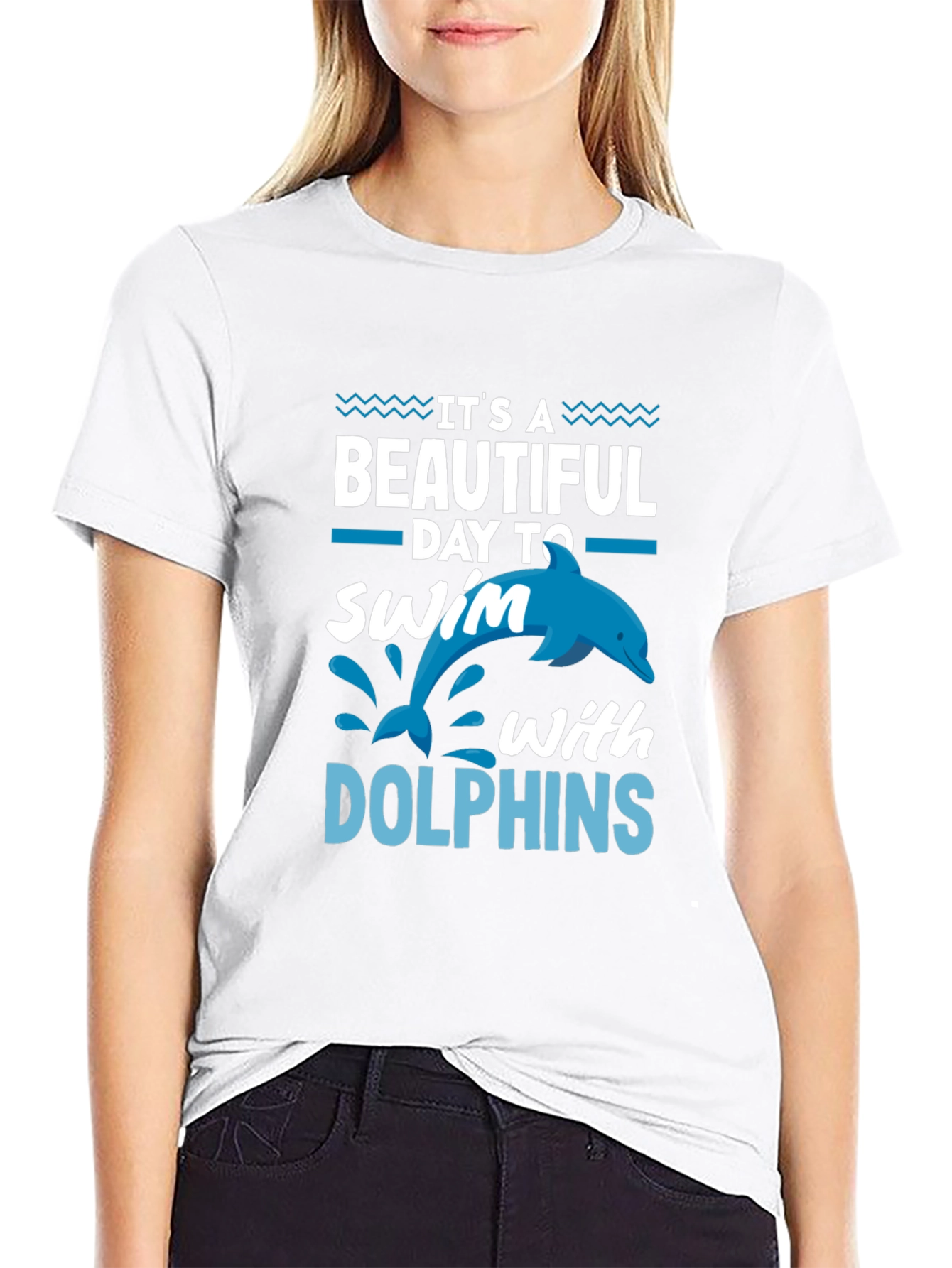 Its a Beautiful Day to Swim with Dolphins T-Shirt